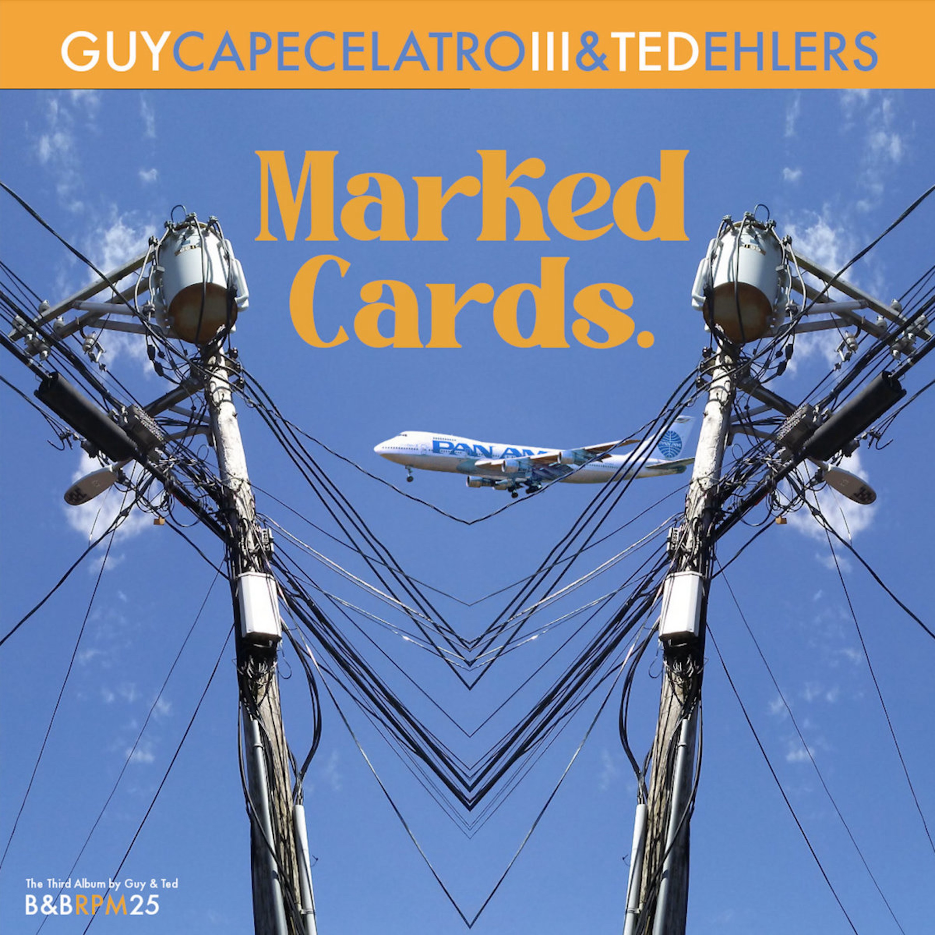 Guy Capecelatro III & Ted Ehlers "Marked Cards" with Ted Ehlers episode artwork