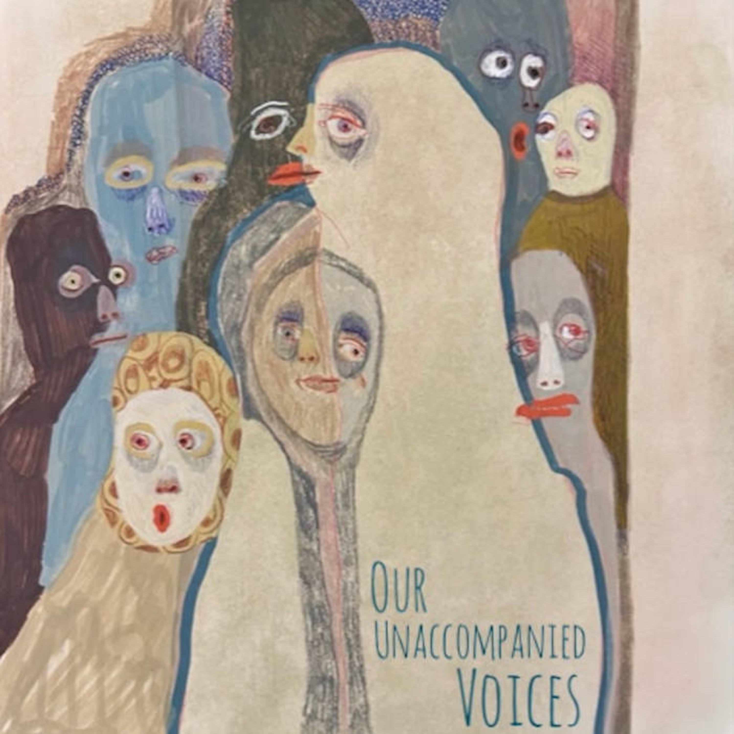 "Our Unaccompanied Voices" with Mel Wilson, Seth Gooby, Kirsten Elfe, Will Harrison, and special guest Ted Ehlers episode artwork