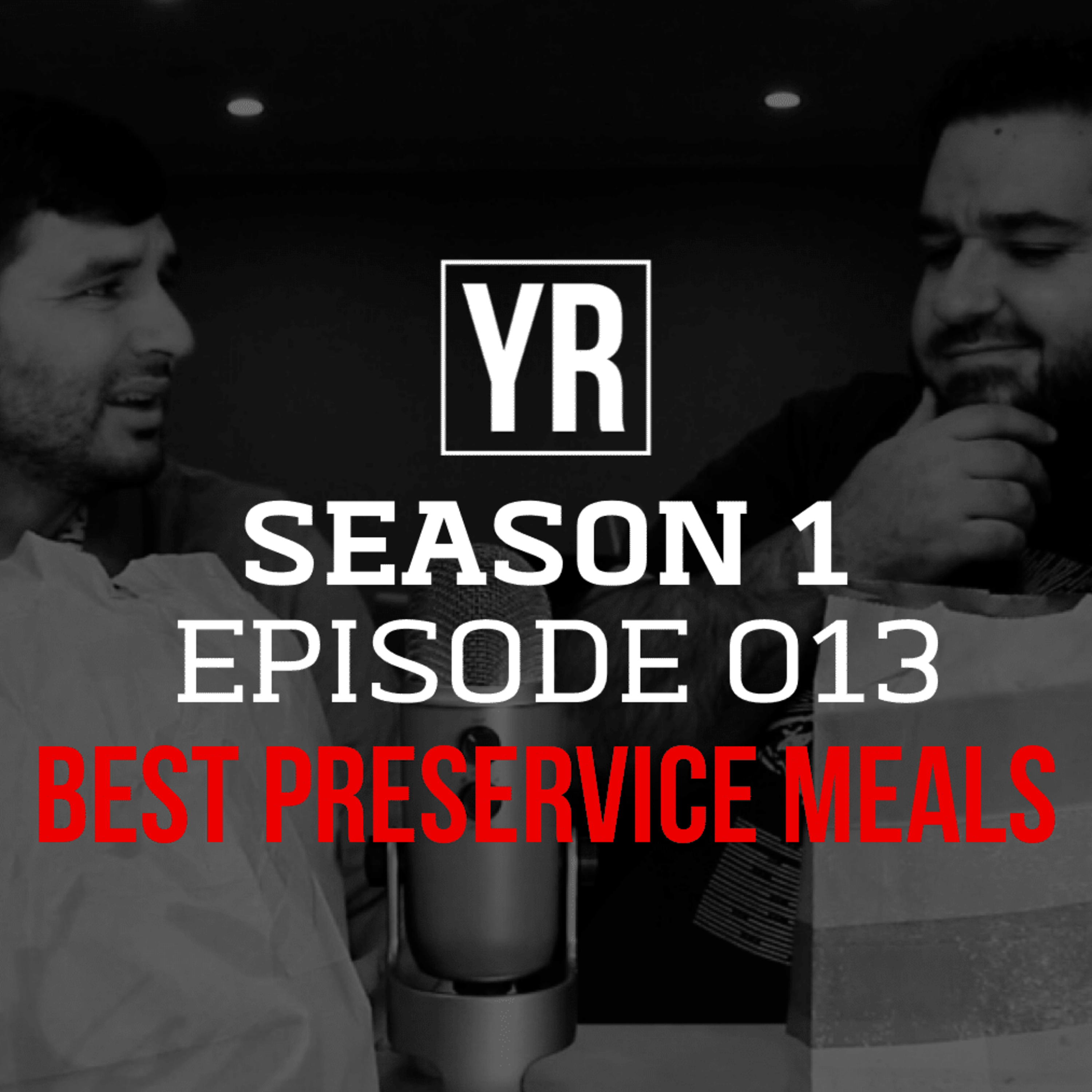 Best Preservice Meals