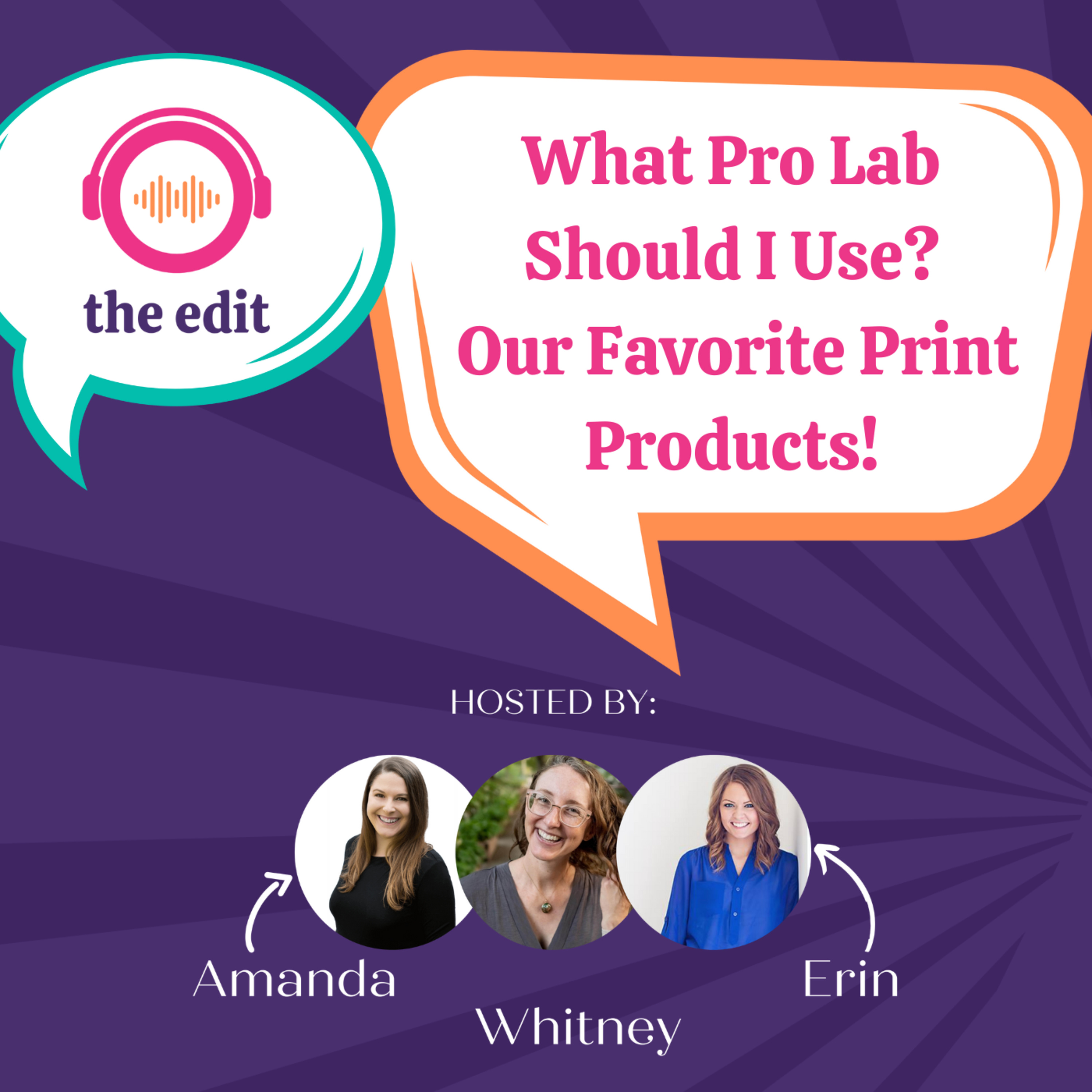The Edit | Photography Business Podcast