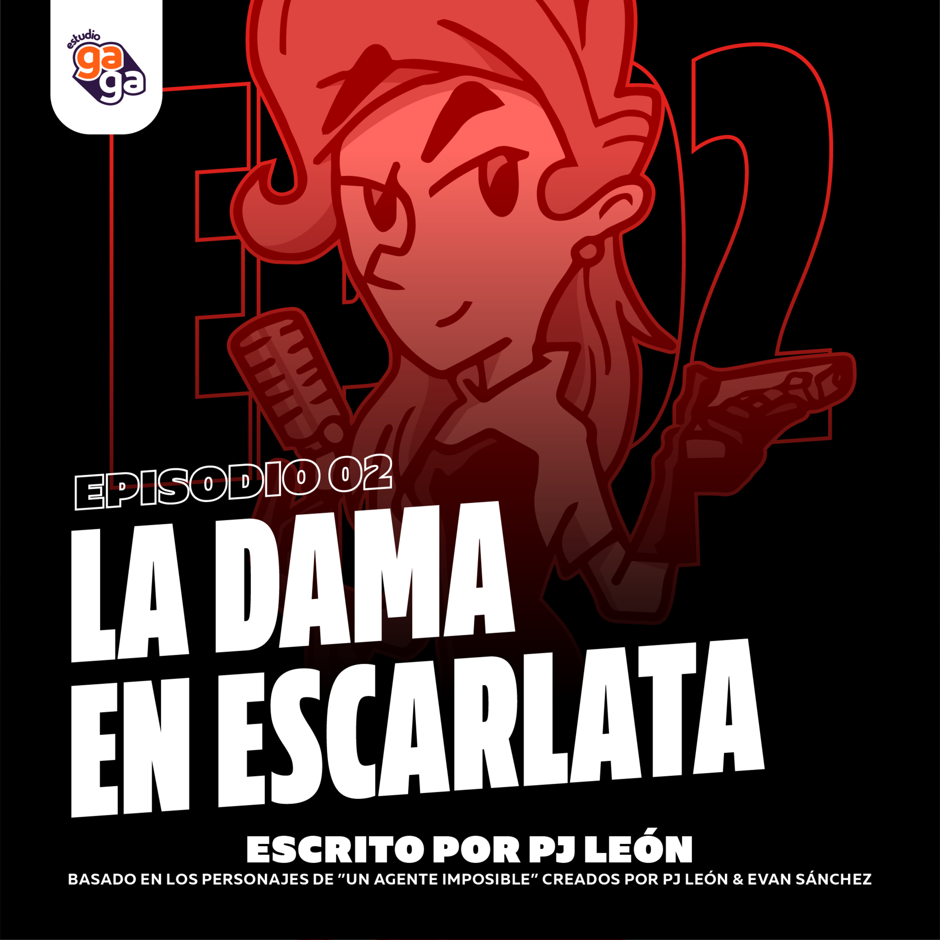 Ep. 02 - La Dama en Escarlata episode artwork