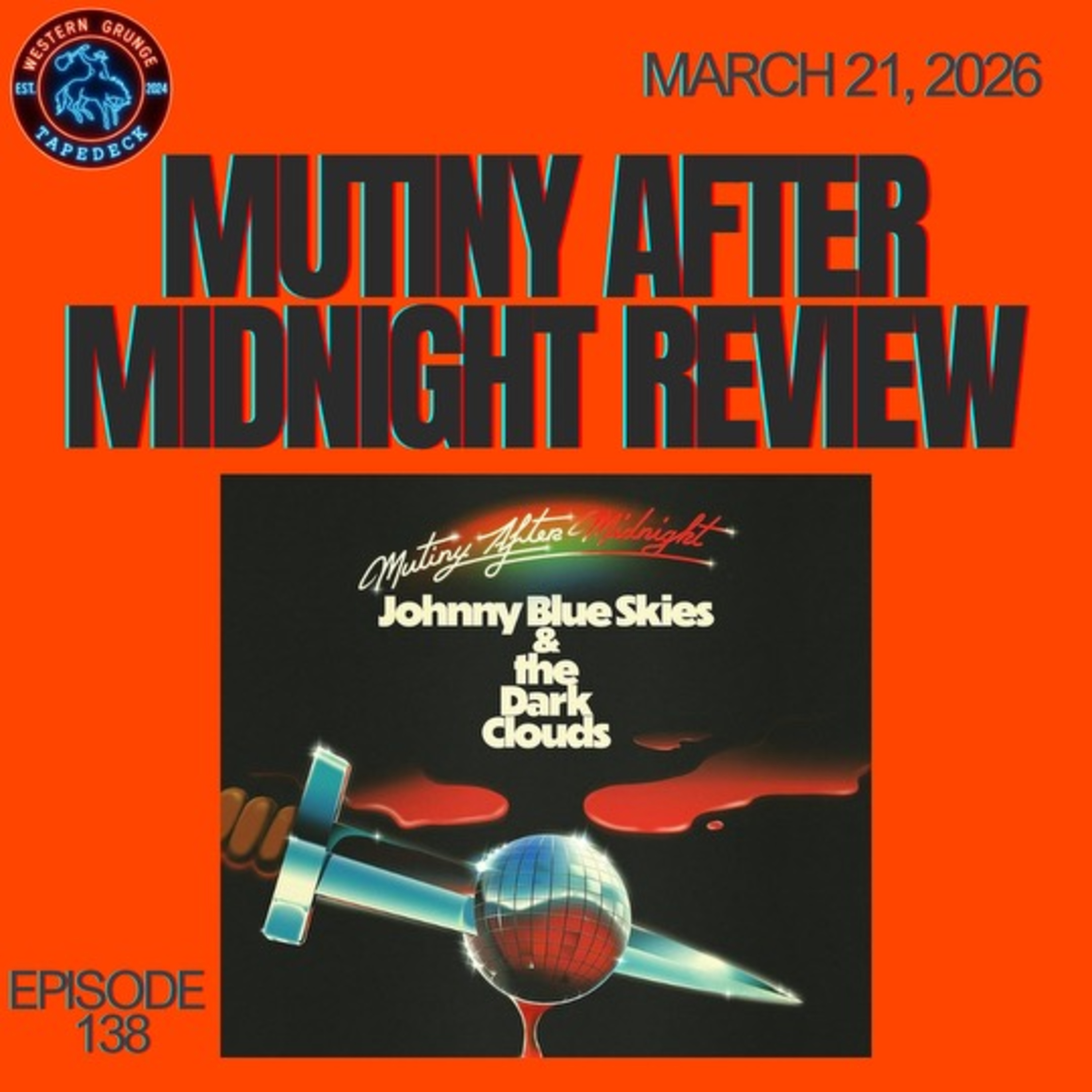 WGT #138 - Mutiny After Midnight