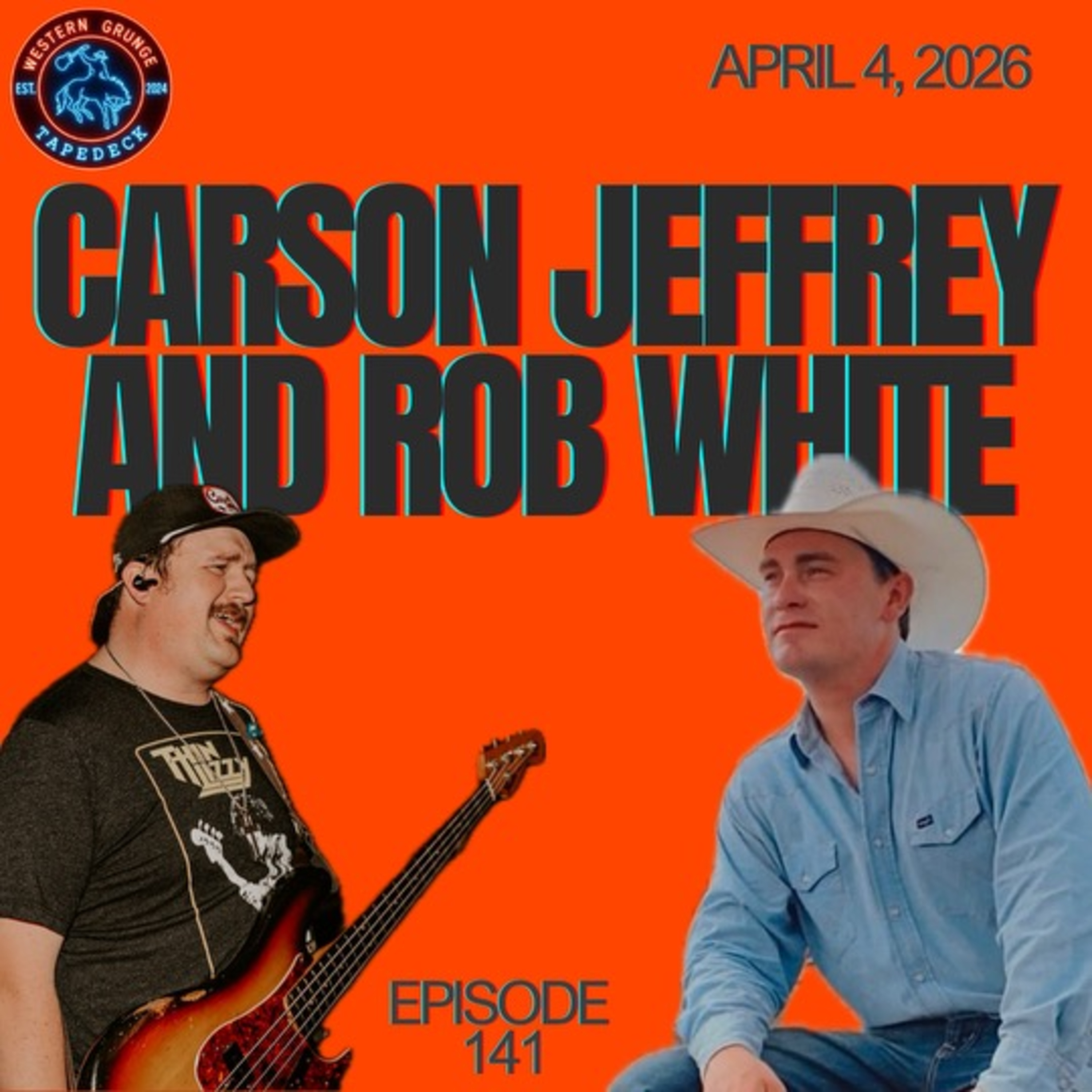 WGT #137 - Carson Jeffrey & Rob White