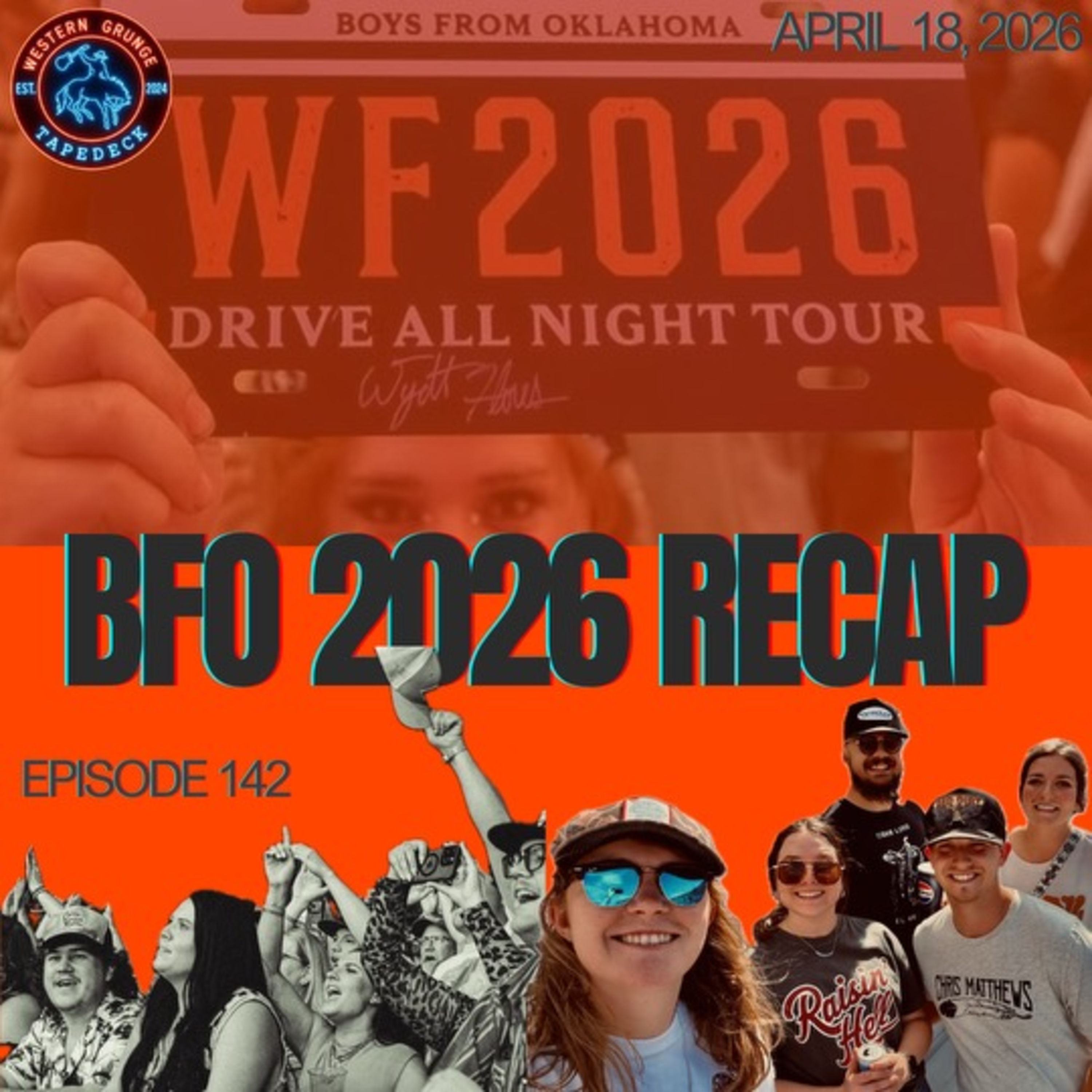 WGT #138 - BFO 2026 Recap
