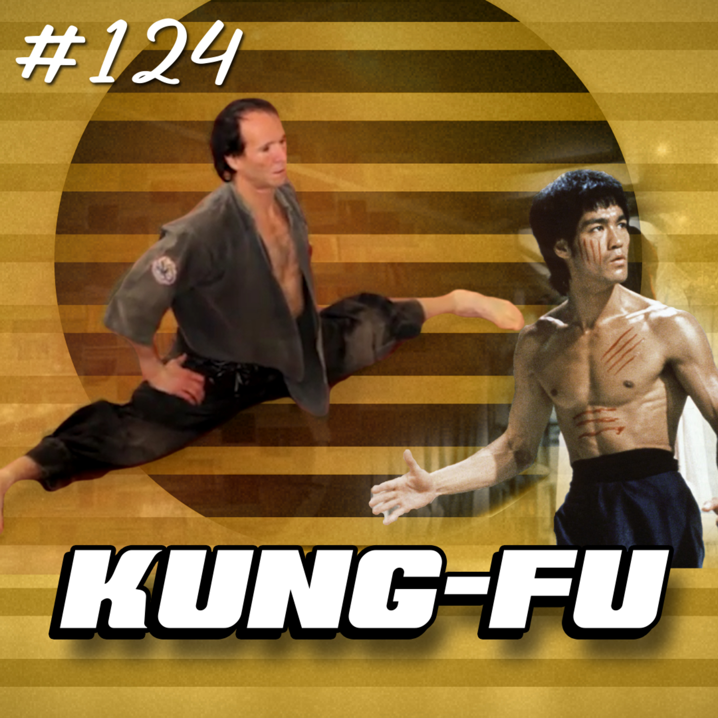124 - O Kung Fu, o Artista Marcial e a Filosofia do Bruce Lee episode artwork