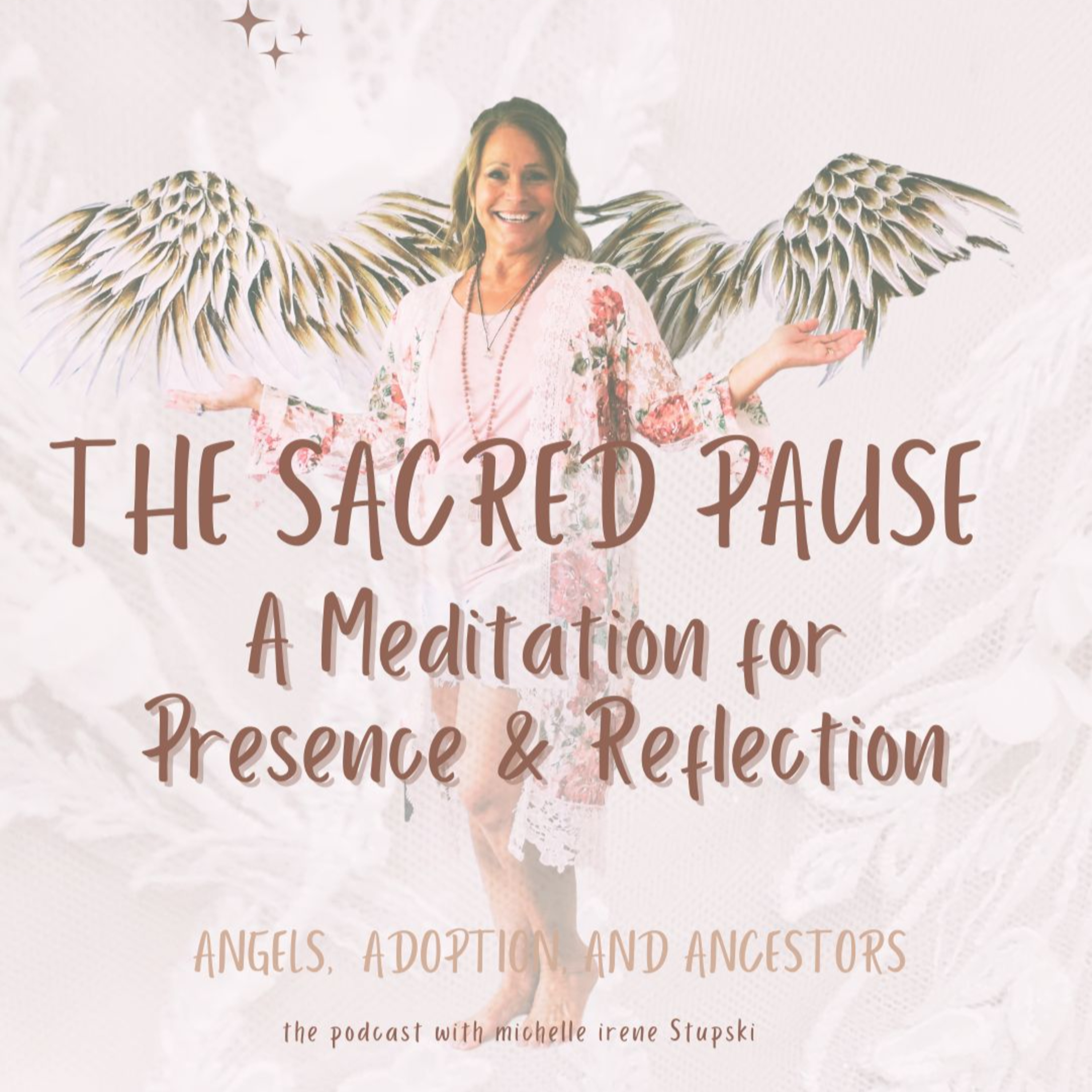 The Sacred Pause: A Meditation for Presence & Reflection episode artwork