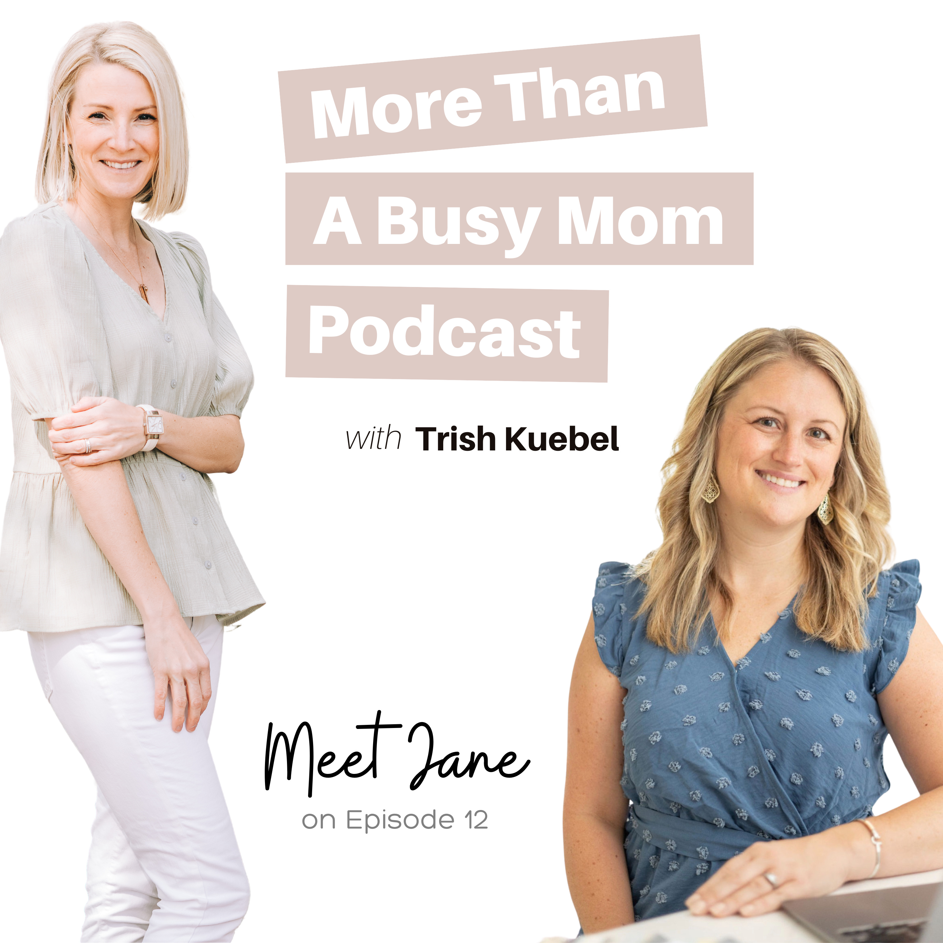 More Than a Busy Mom Podcast