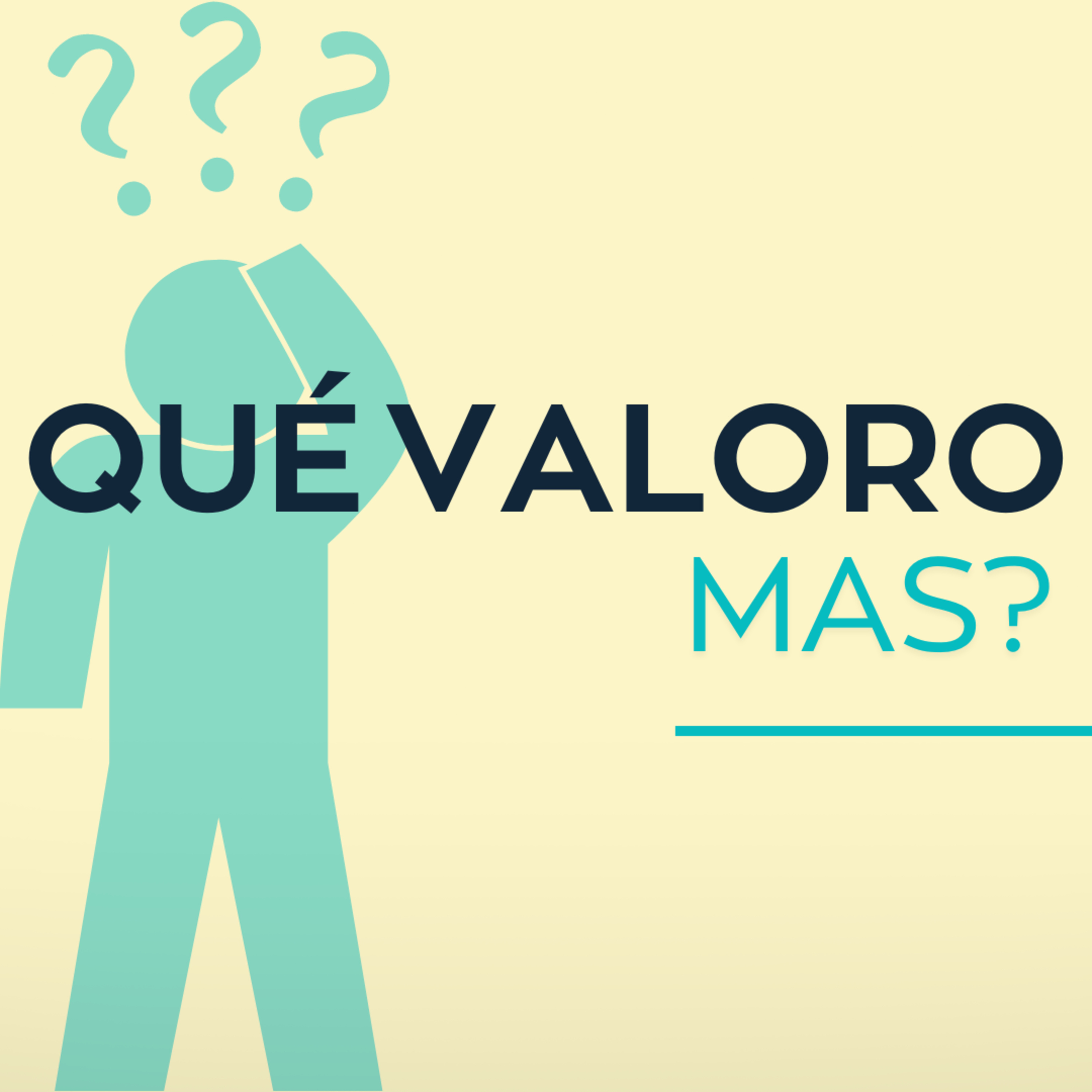 4. ¿Qué Valoro Más? episode artwork