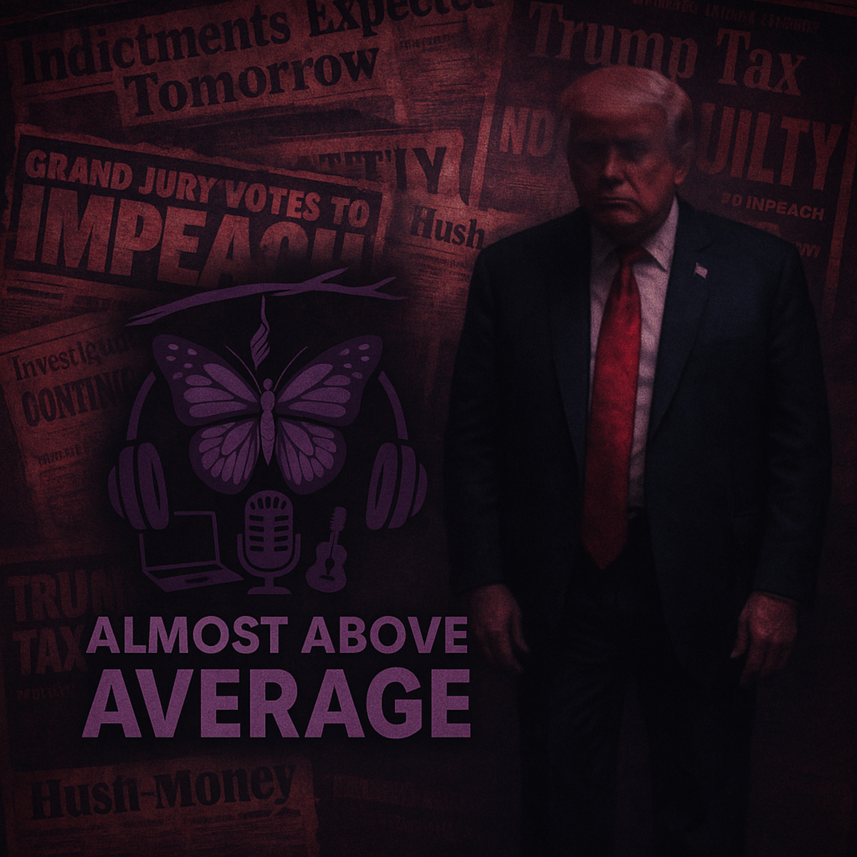 Trump Missing? Health Rumors & Political Fallout EXPOSED! | Almost Above Average Podcast episode artwork