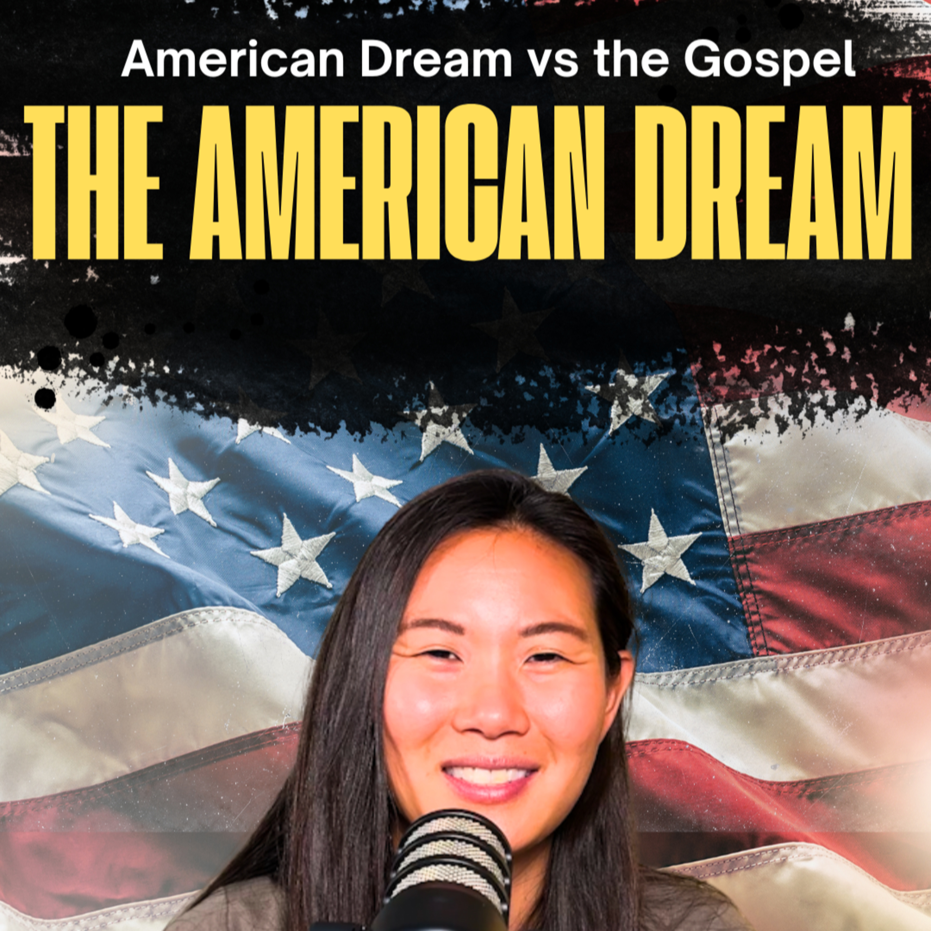 The American Dream vs. The Gospel: Can Christians Follow Both? episode artwork