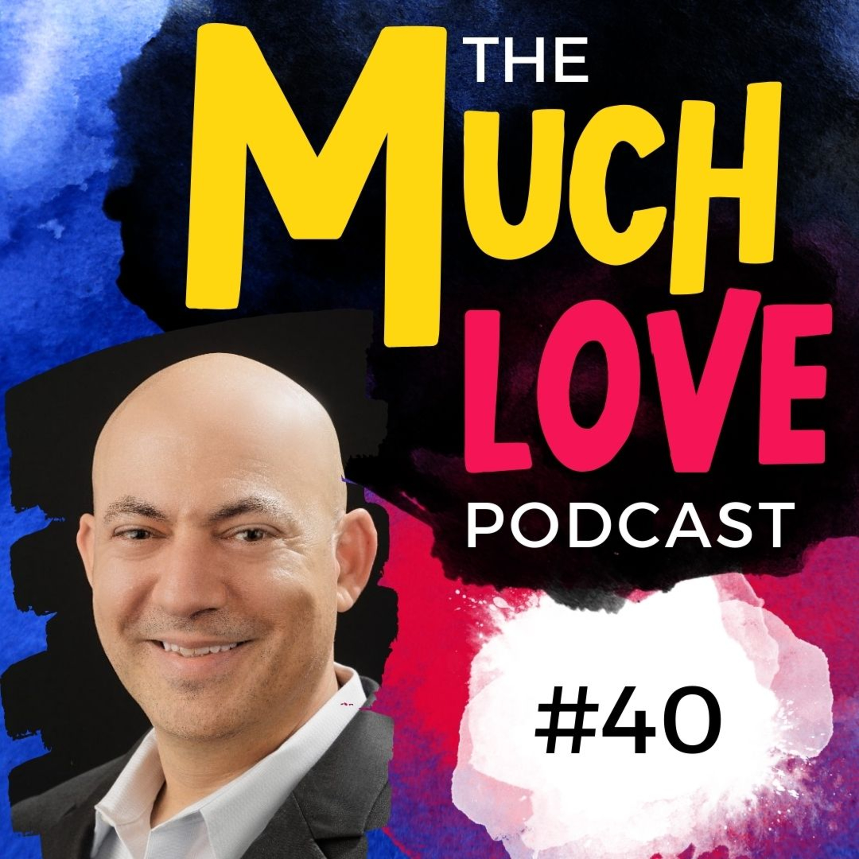 Much Love Podcast