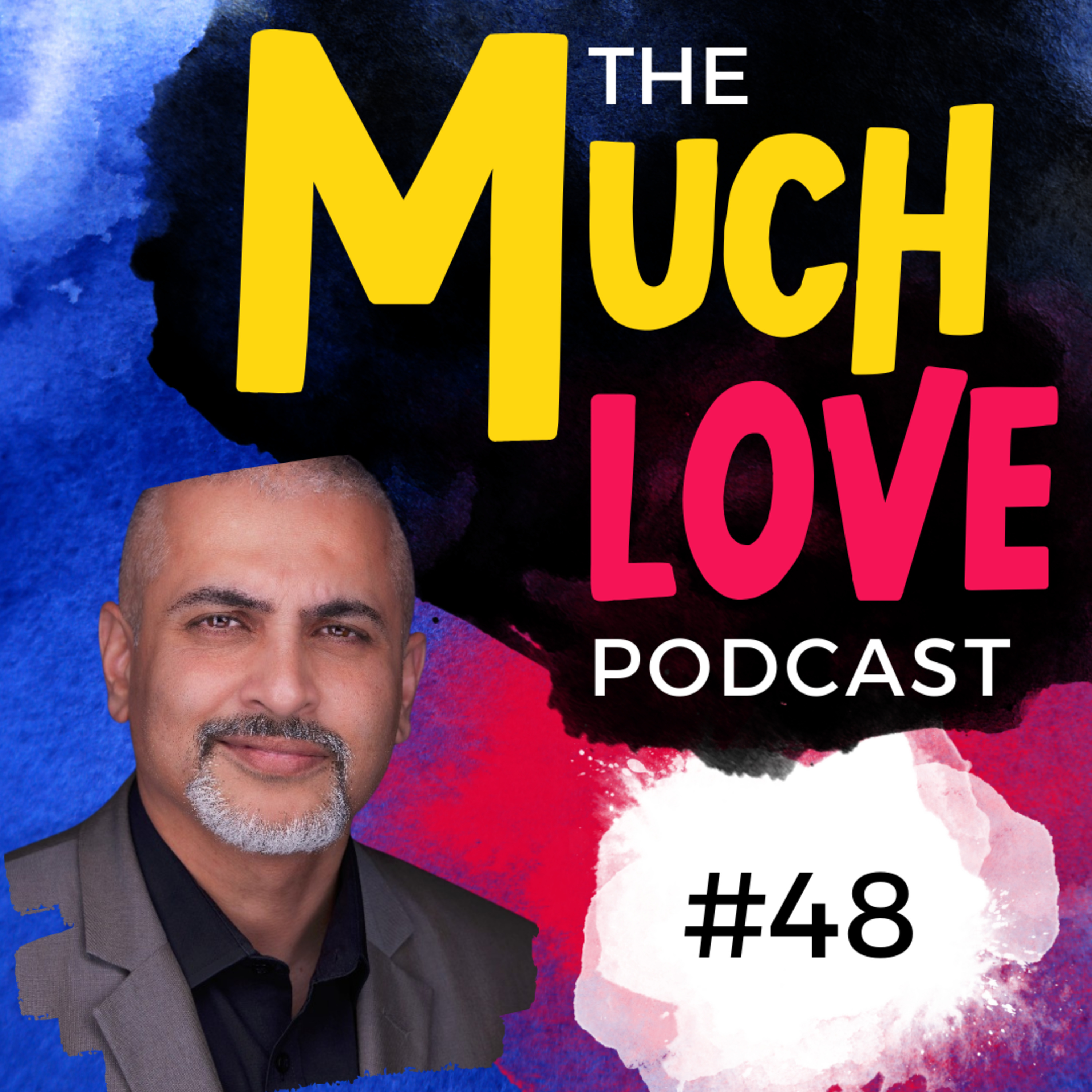Much Love Podcast