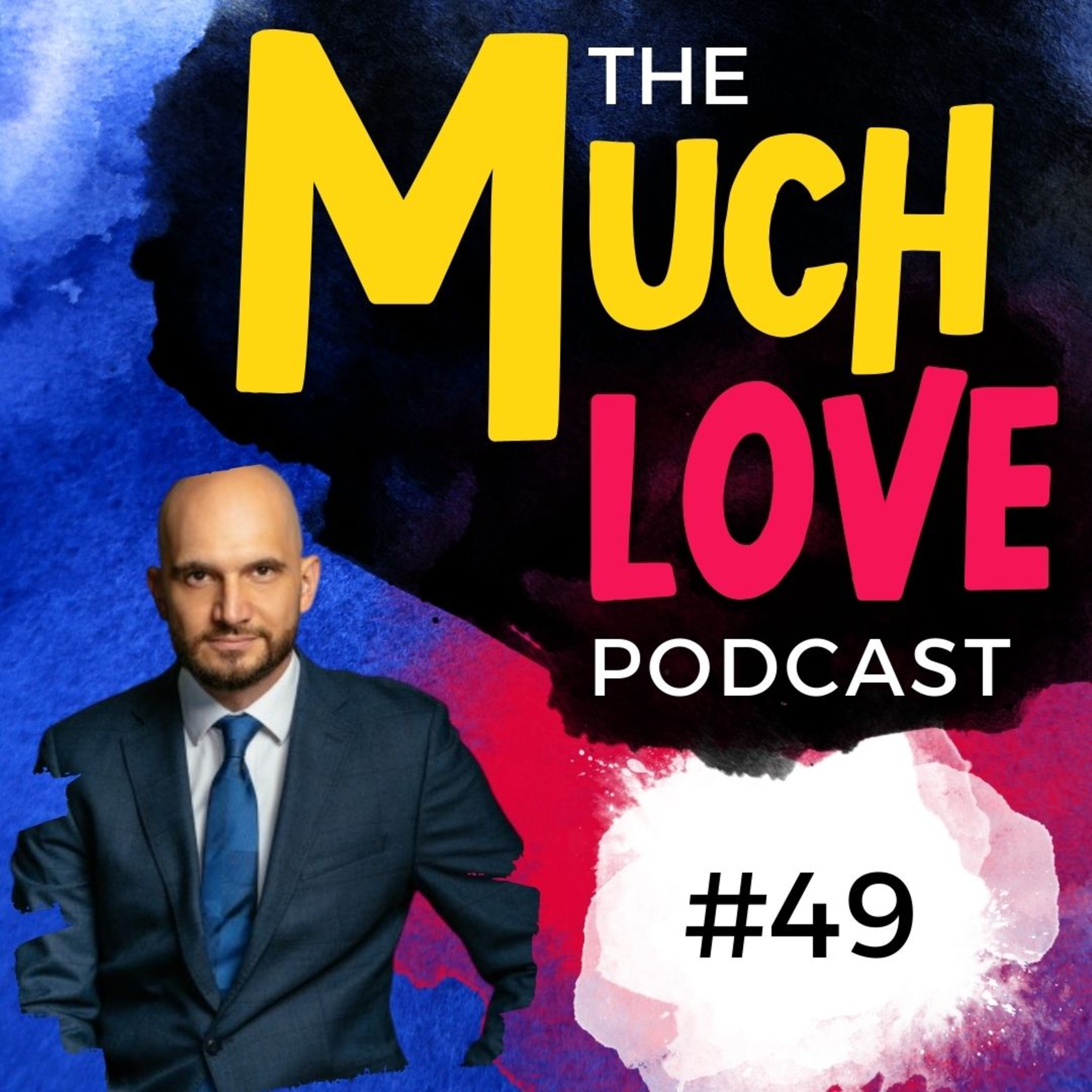 Much Love Podcast