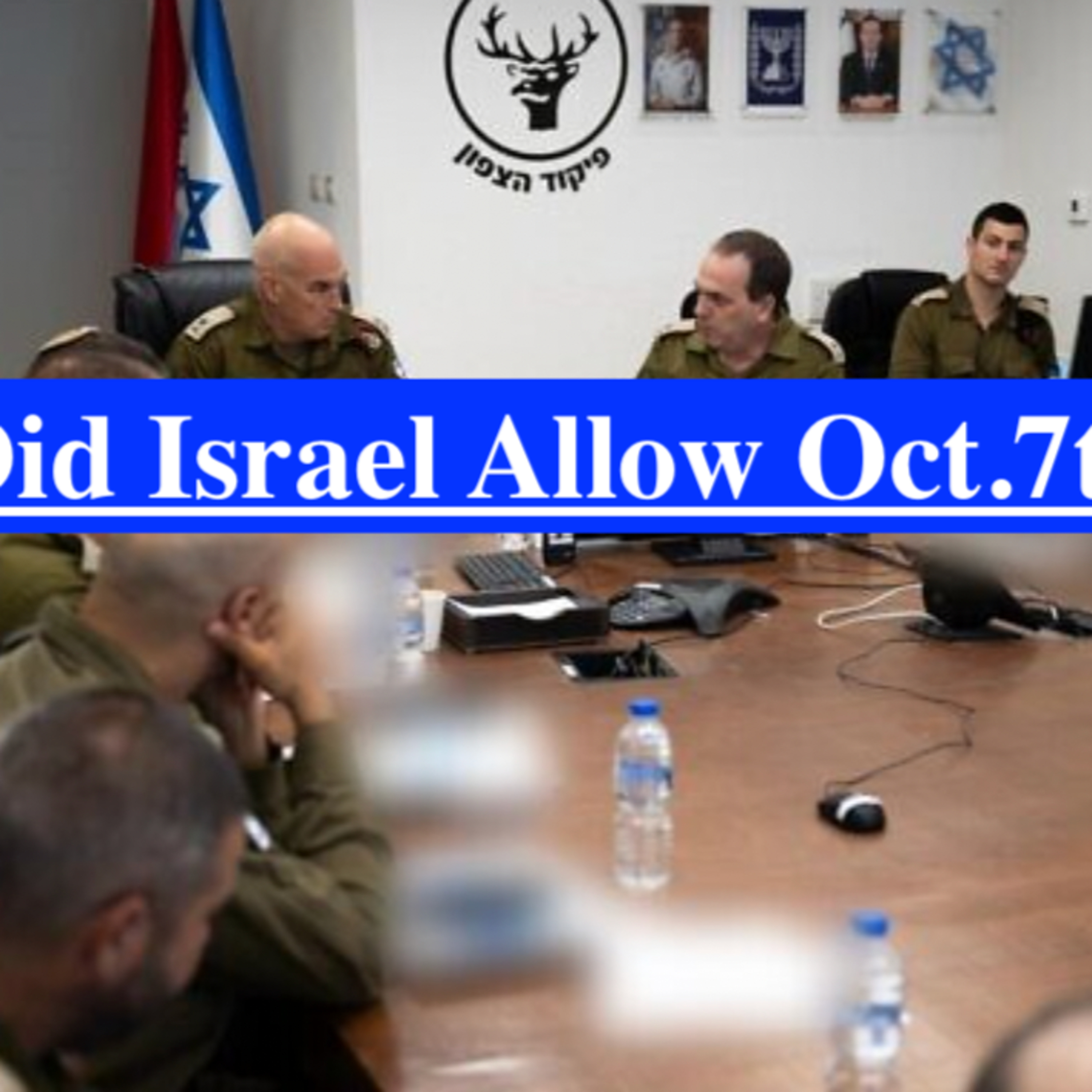 Israel Greenlights Assault on Lebanon/Did they Allow Oct.7th? Operational Breakdown: June 18th/19th