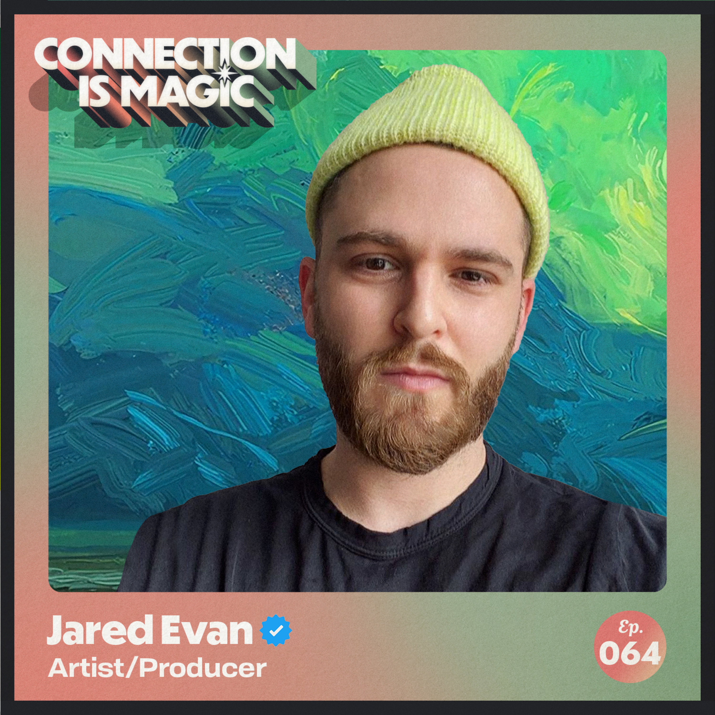 Connection is Magic with Samson Shulman