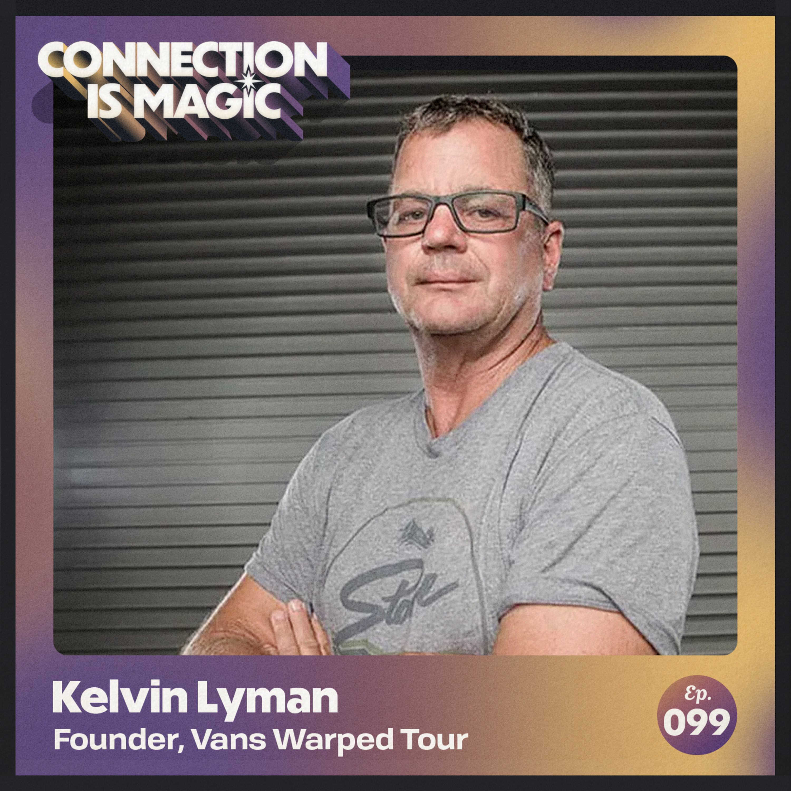 Connection is Magic with Samson Shulman