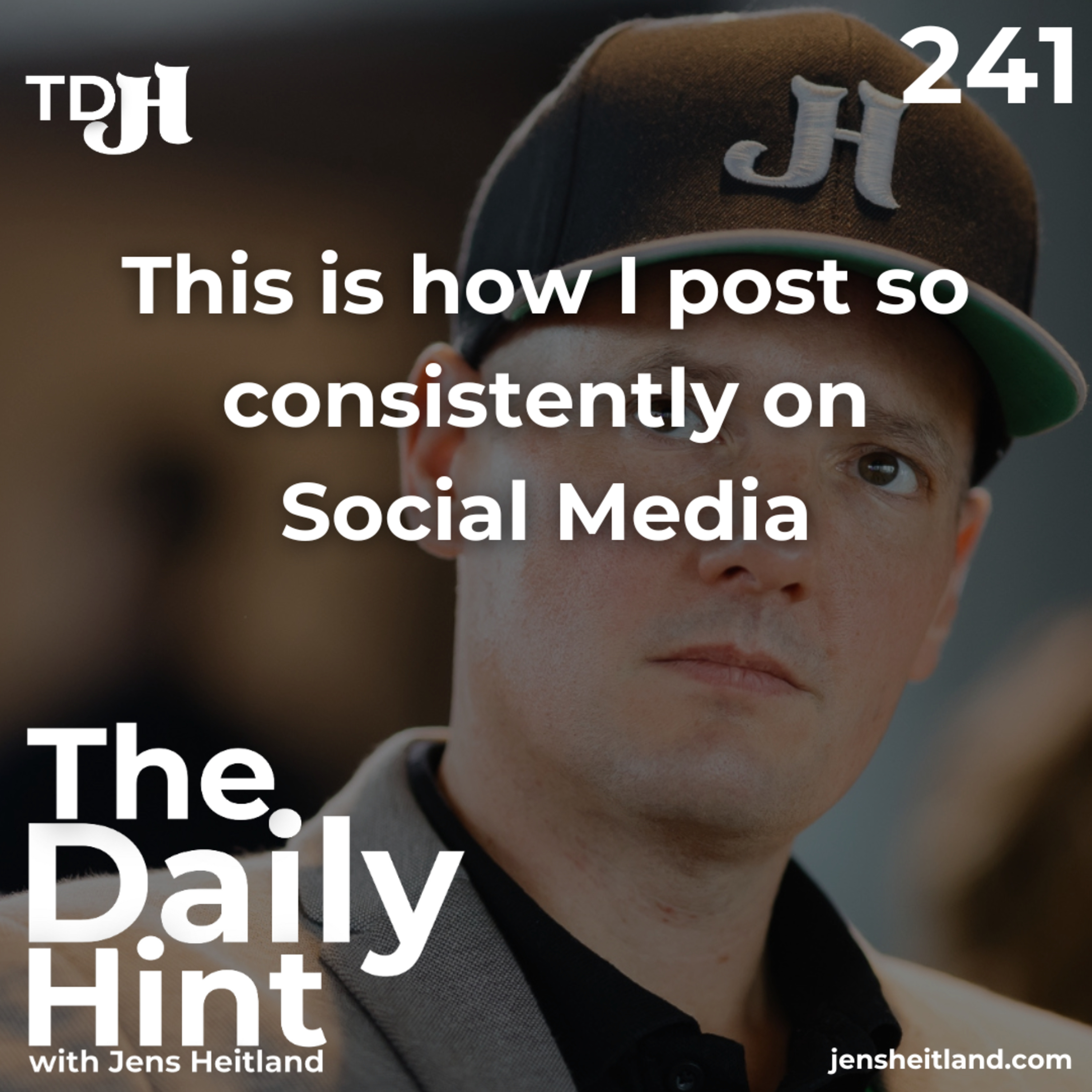 241 - This is how I post so consistently on Social Media episode artwork