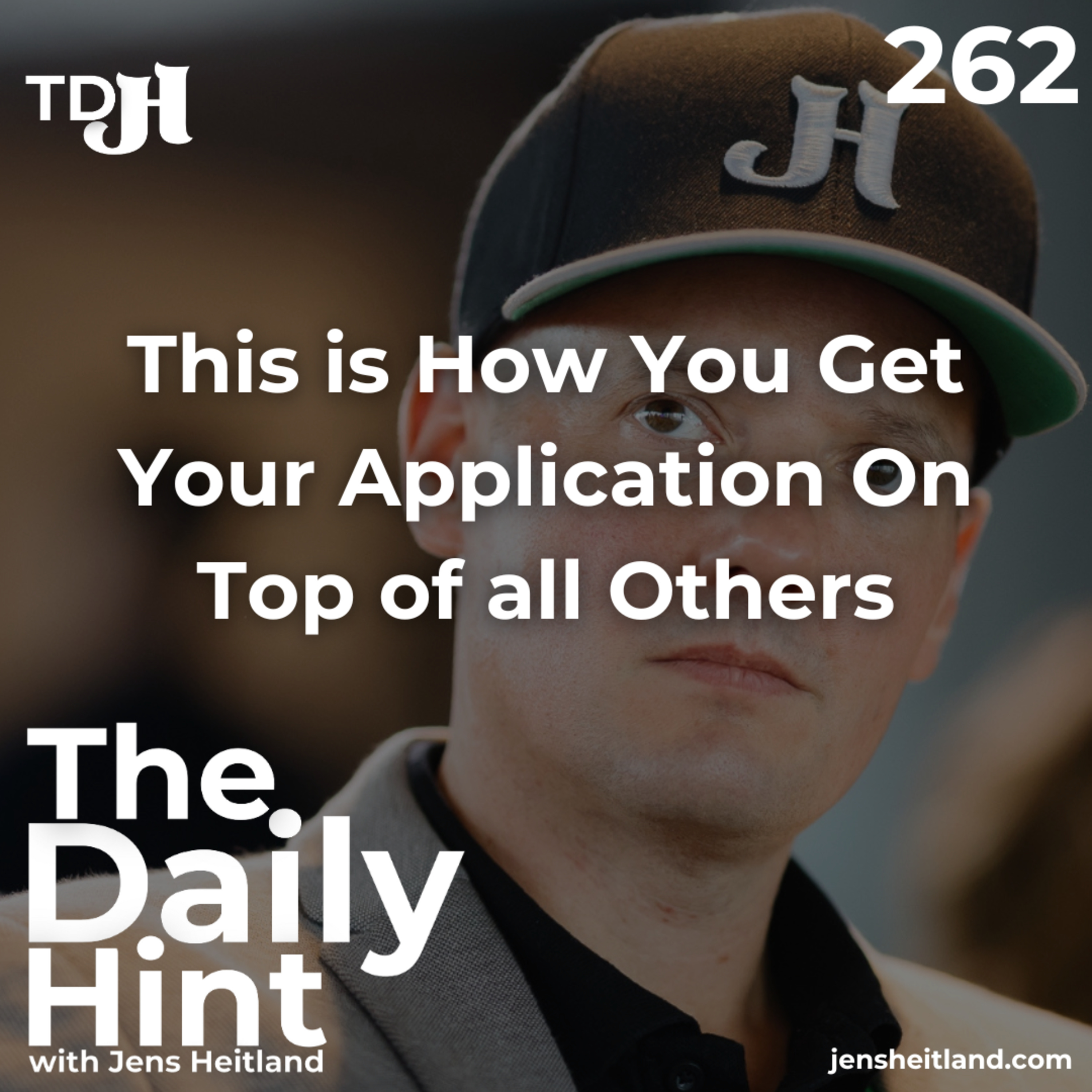 262 - This is How You Get Your Application On Top of all Others episode artwork