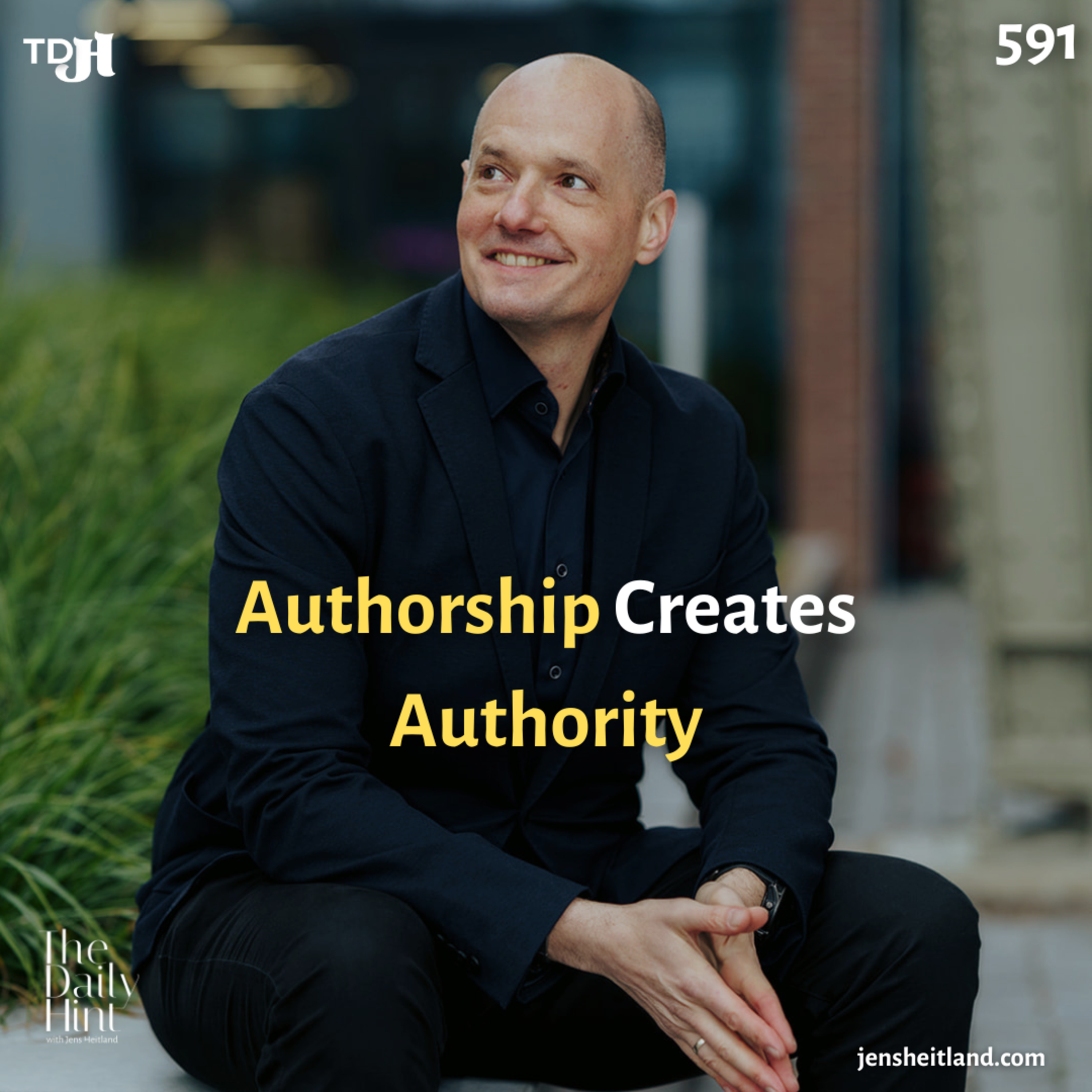591 - Why CEO Authorship Creates a Different Kind of Thought Leadership episode artwork