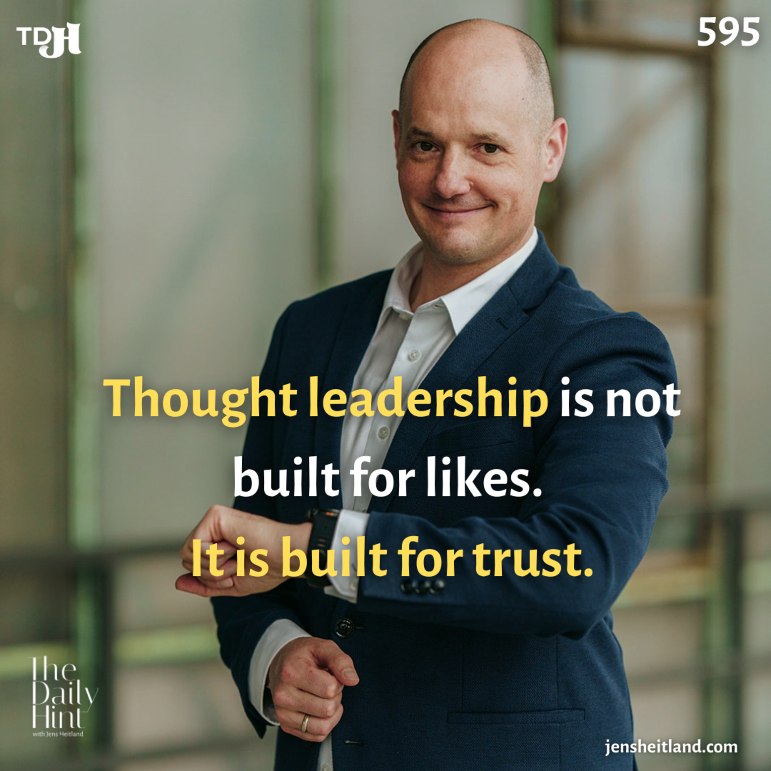595 - CEO Thought Leadership Is Not a Campaign. It Is a Compounding Asset episode artwork