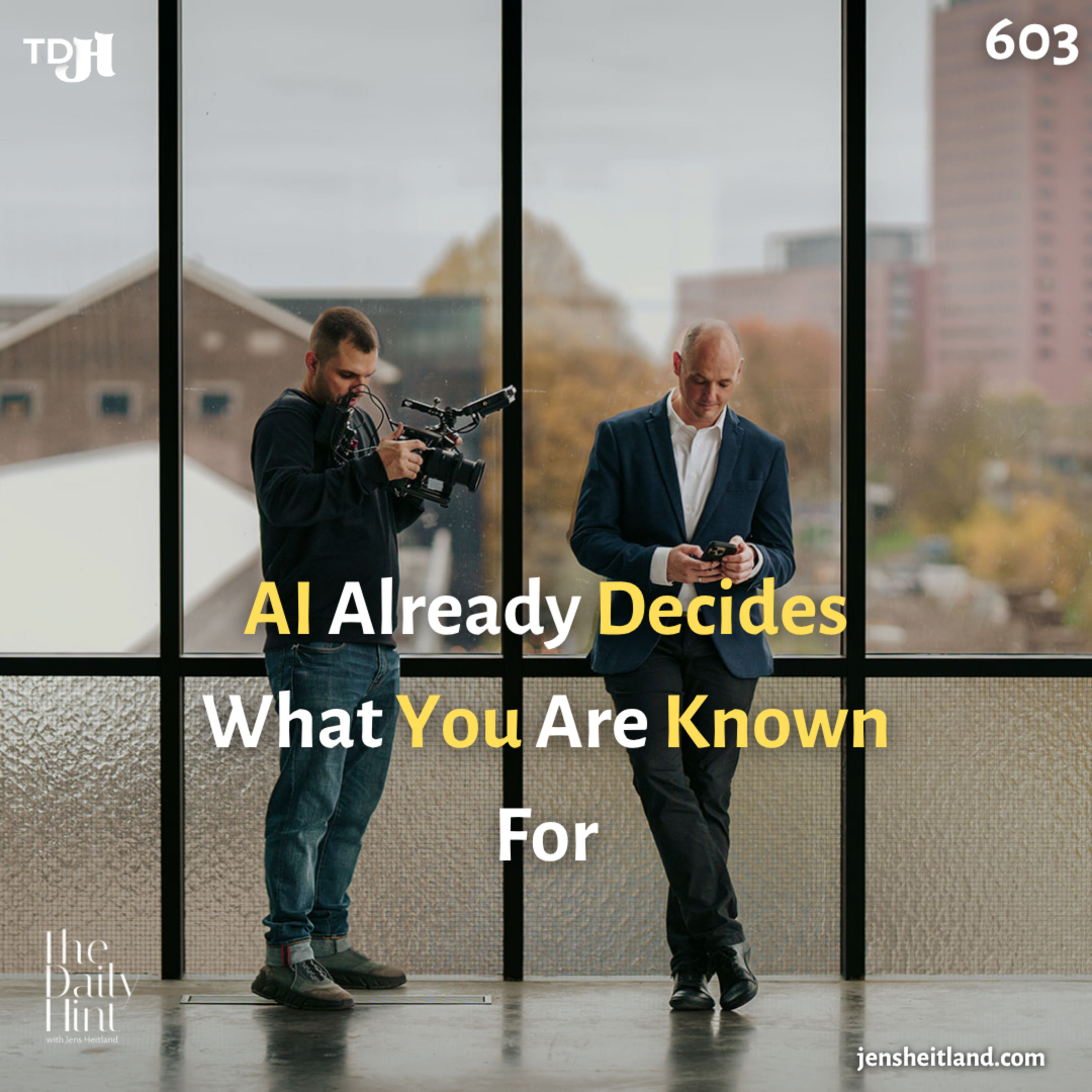603 - AI Already Decides What You Are Known For episode artwork