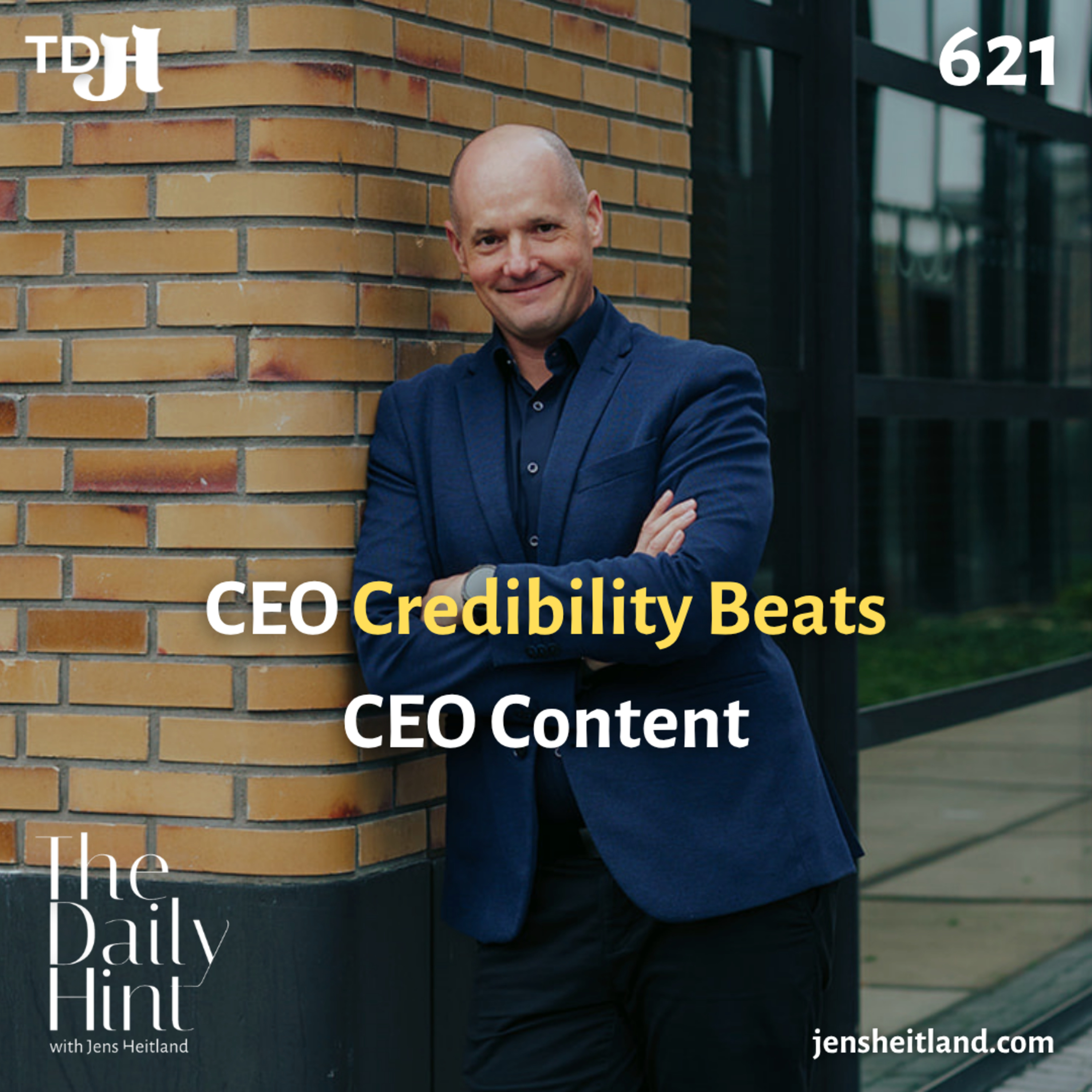 621 - What Separates CEO Thought Leadership From CEO Content  episode artwork