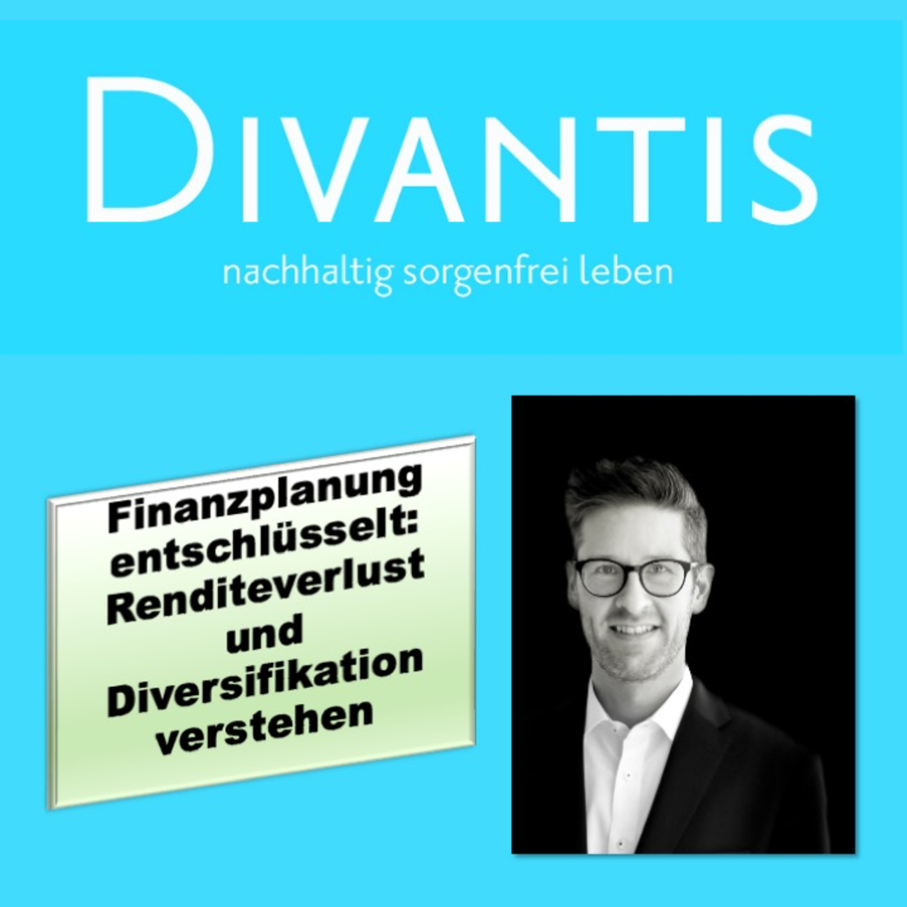 Finanzplanung entschlüsselt: Renditeverlust und Diversifikation verstehen episode artwork