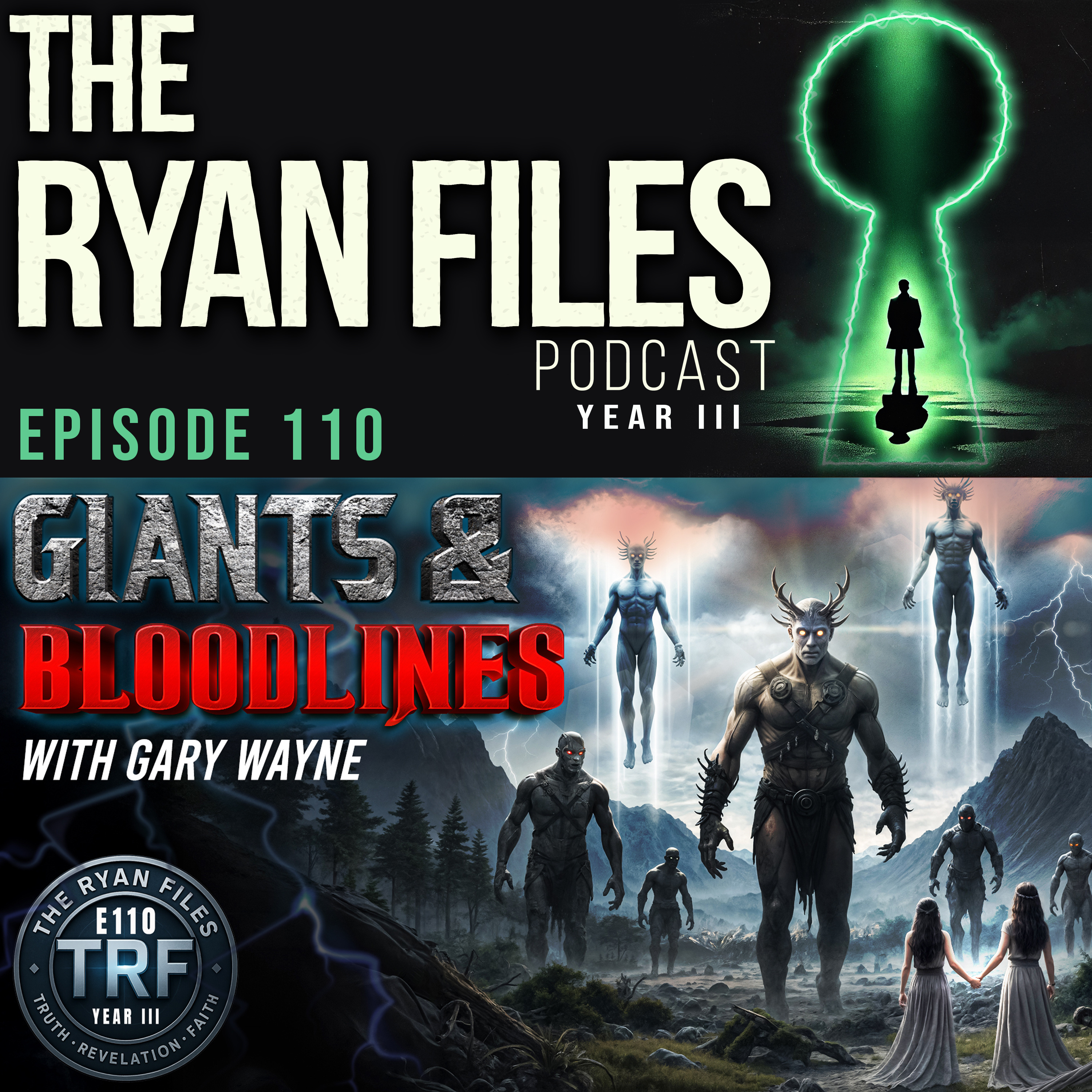 Giants & Bloodlines: Gary Wayne Reveals the Genesis 6 Connection