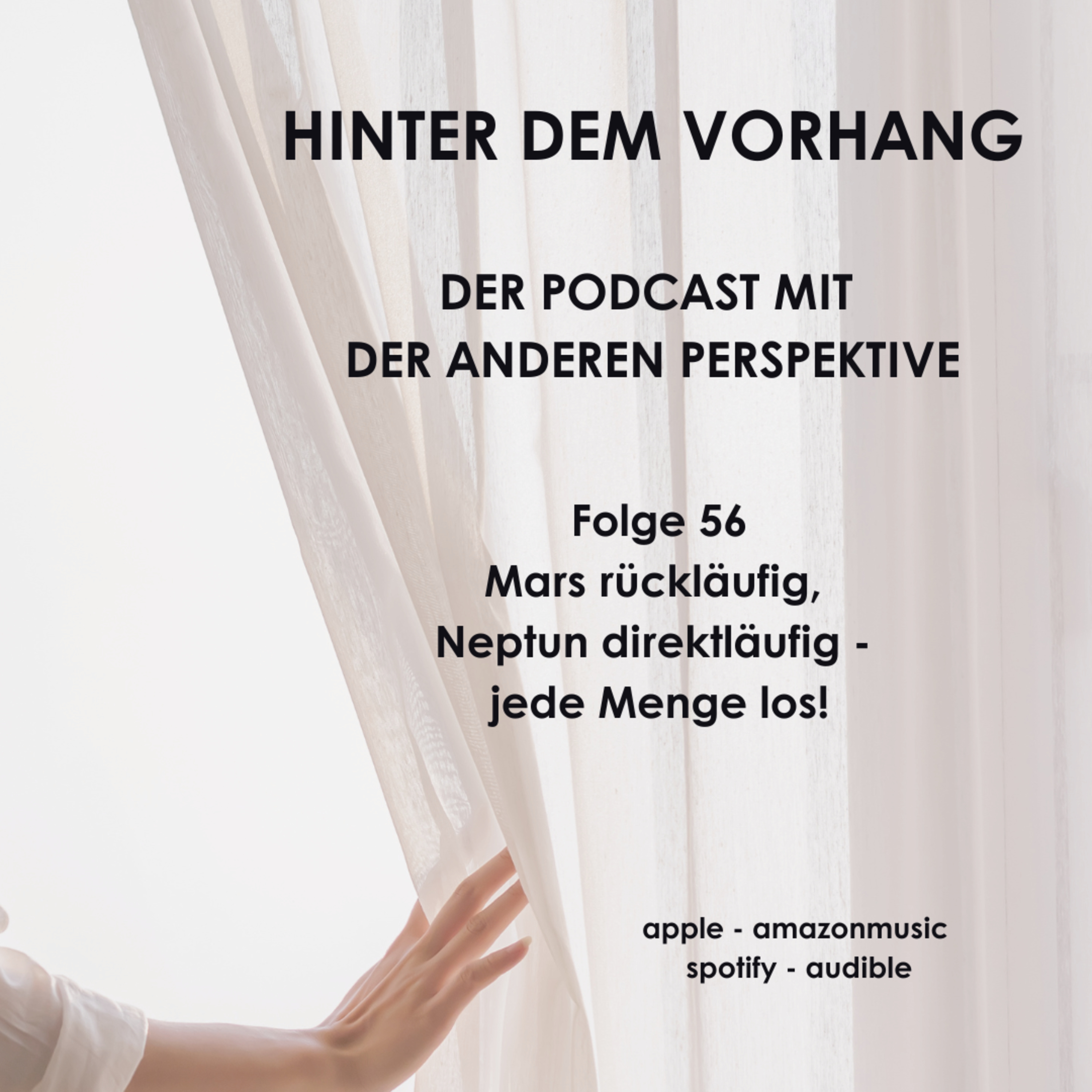 #56 - Mars rückläufig, Neptun direktläufig - jede Menge los! episode artwork
