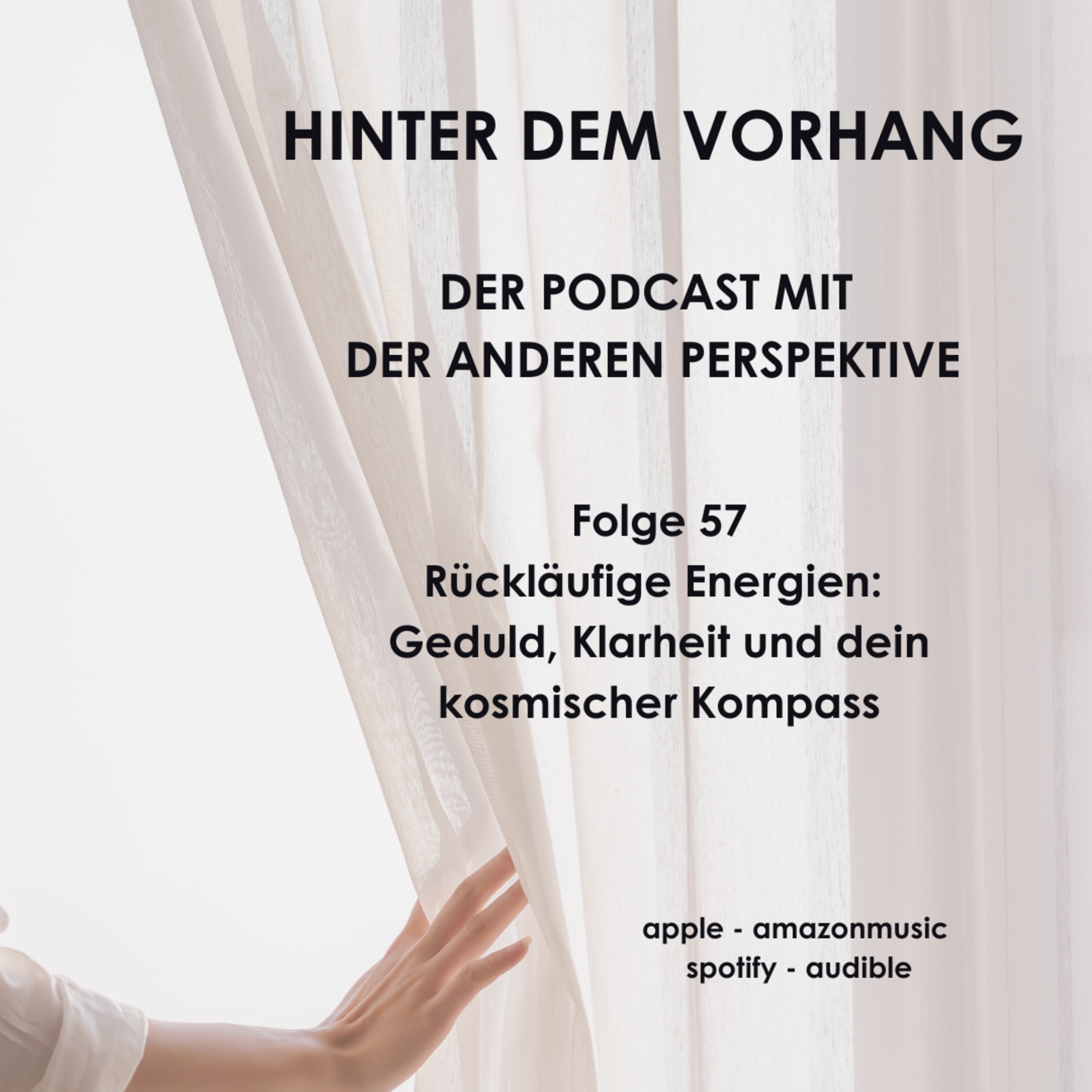 #57 - Rückläufige Energien: Geduld, Klarheit und dein kosmischer Kompass episode artwork