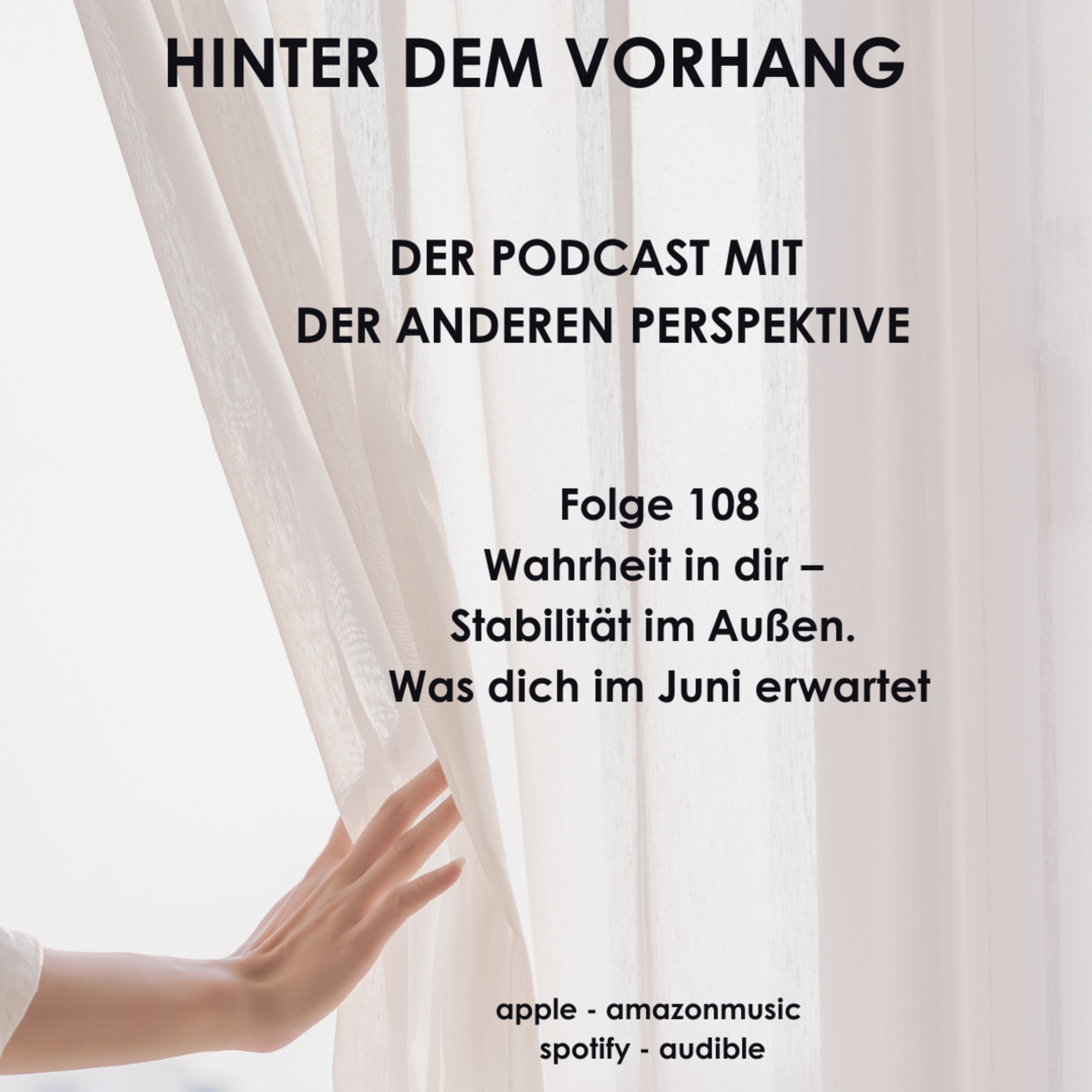 #108 - Wahrheit in dir – Stabilität im Außen. Was dich im Juni erwartet episode artwork