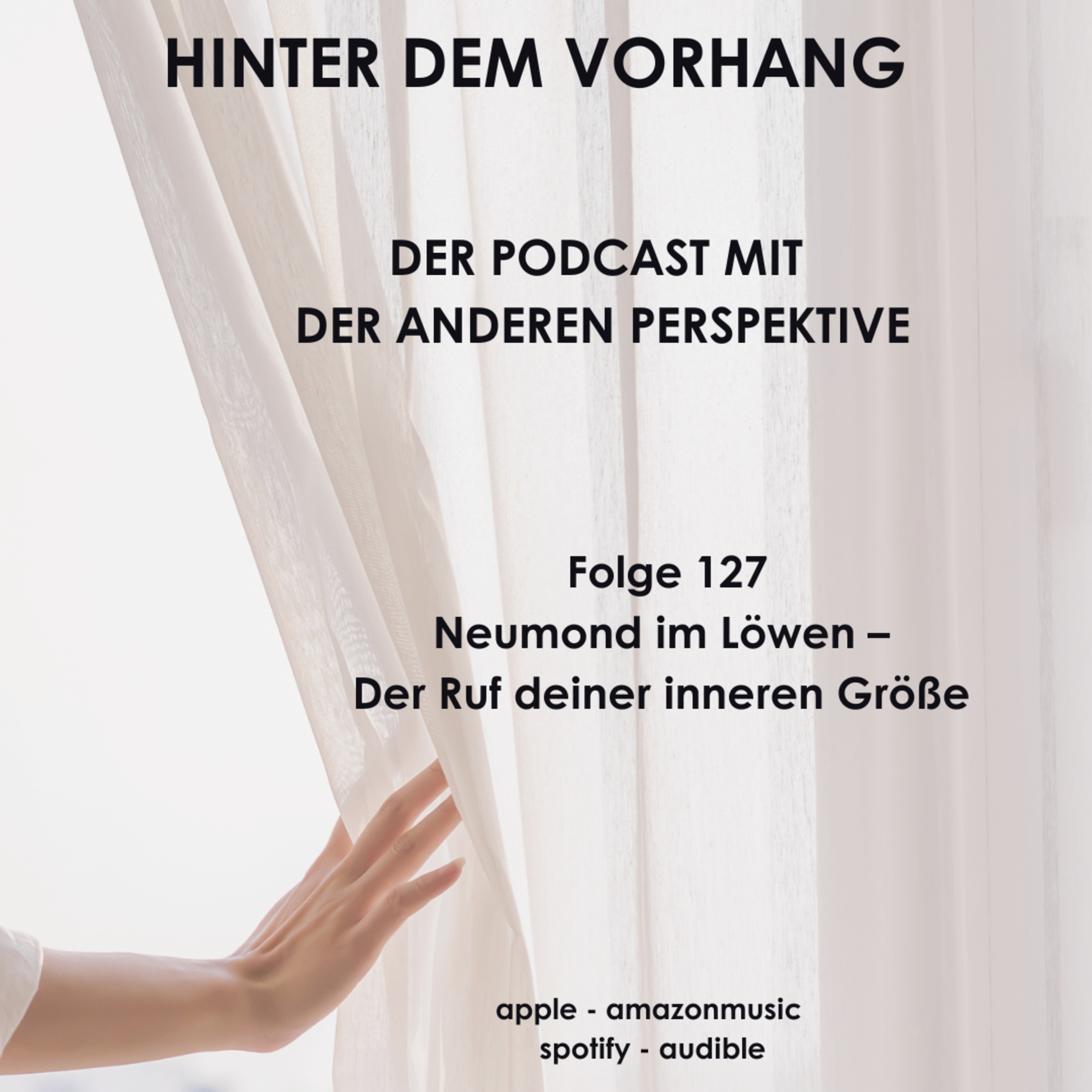 #127 - Neumond im Löwen – Der Ruf deiner inneren Größe episode artwork