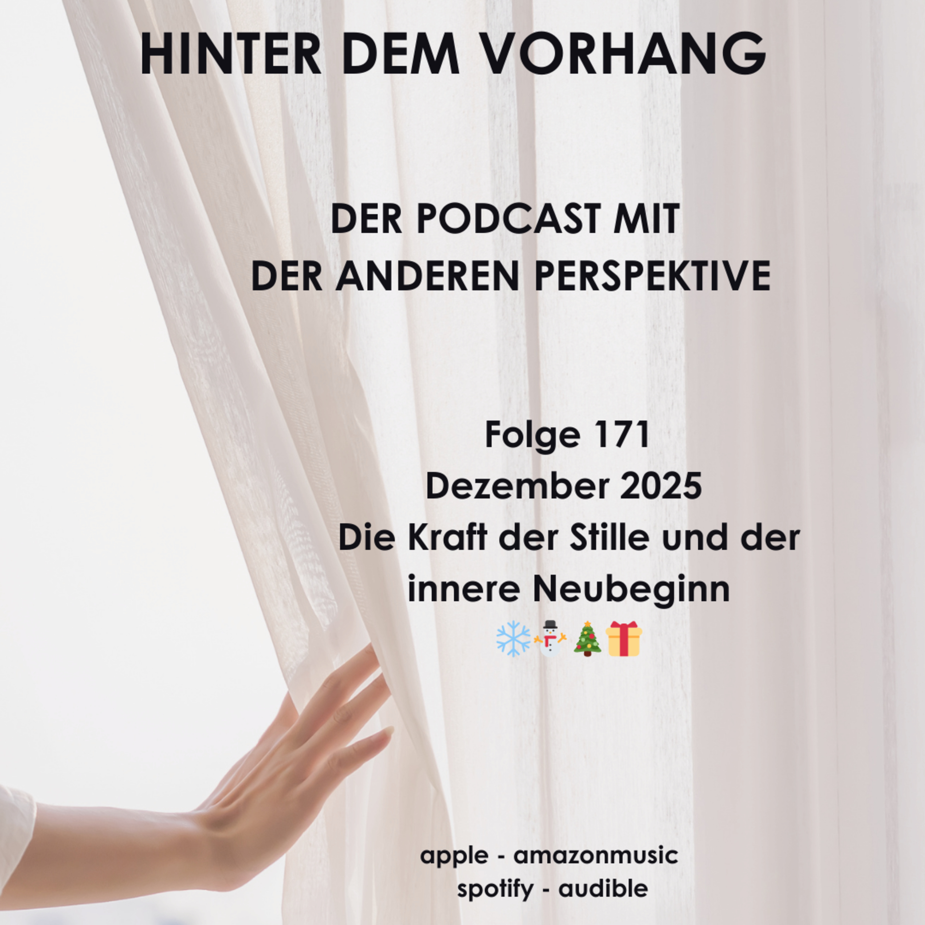 #171 - Dezember 2025 - Die Kraft der Stille und der innere Neubeginn episode artwork