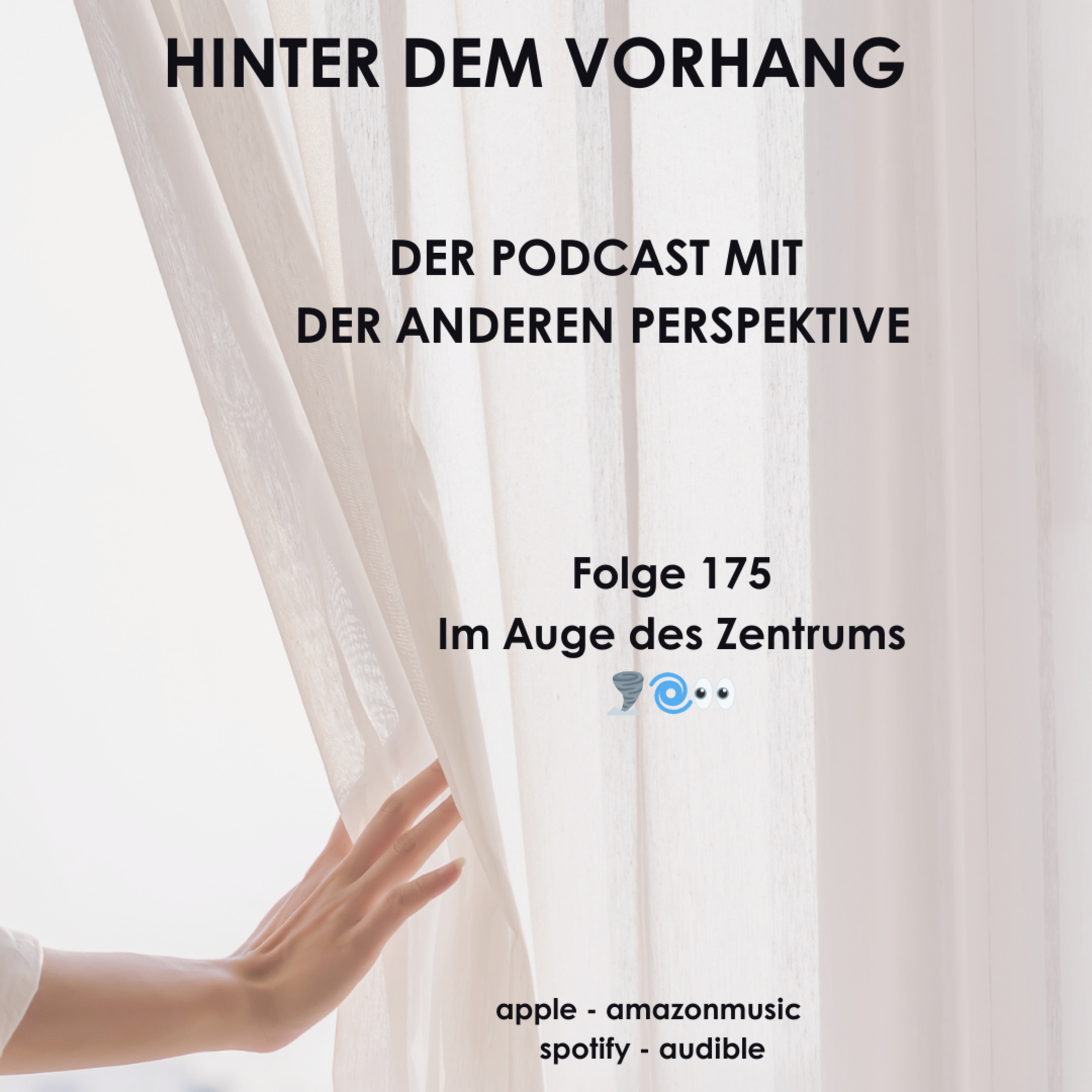 #175 - Im Auge des Zentrums 🌪️🌀👀 episode artwork