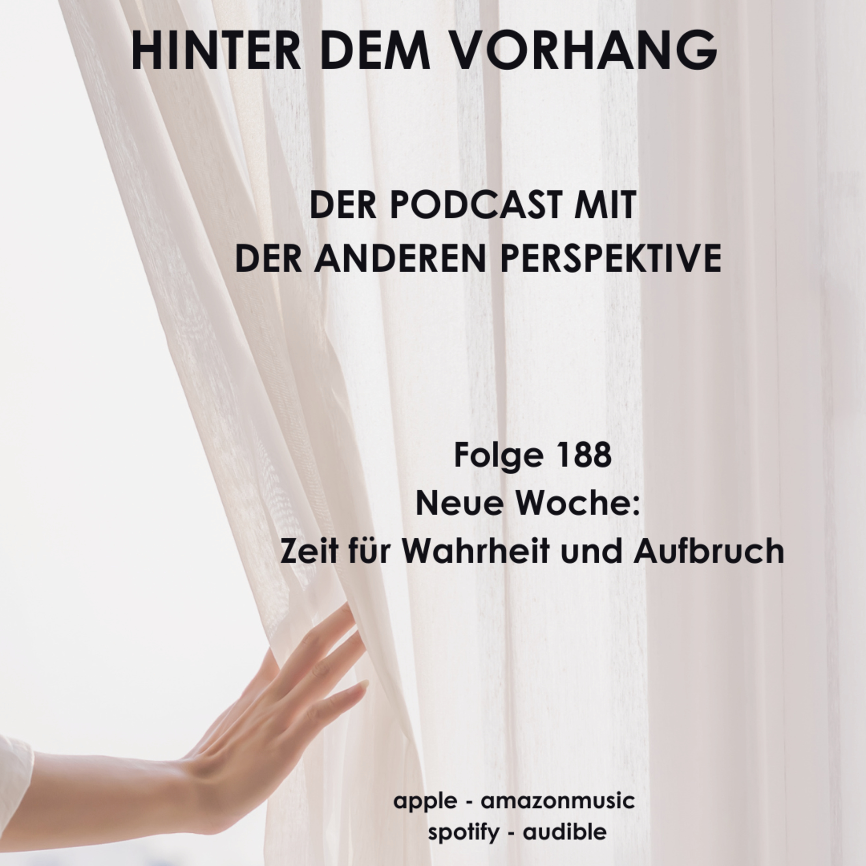 #188 - Neue Woche: Zeit für Wahrheit und Aufbruch episode artwork