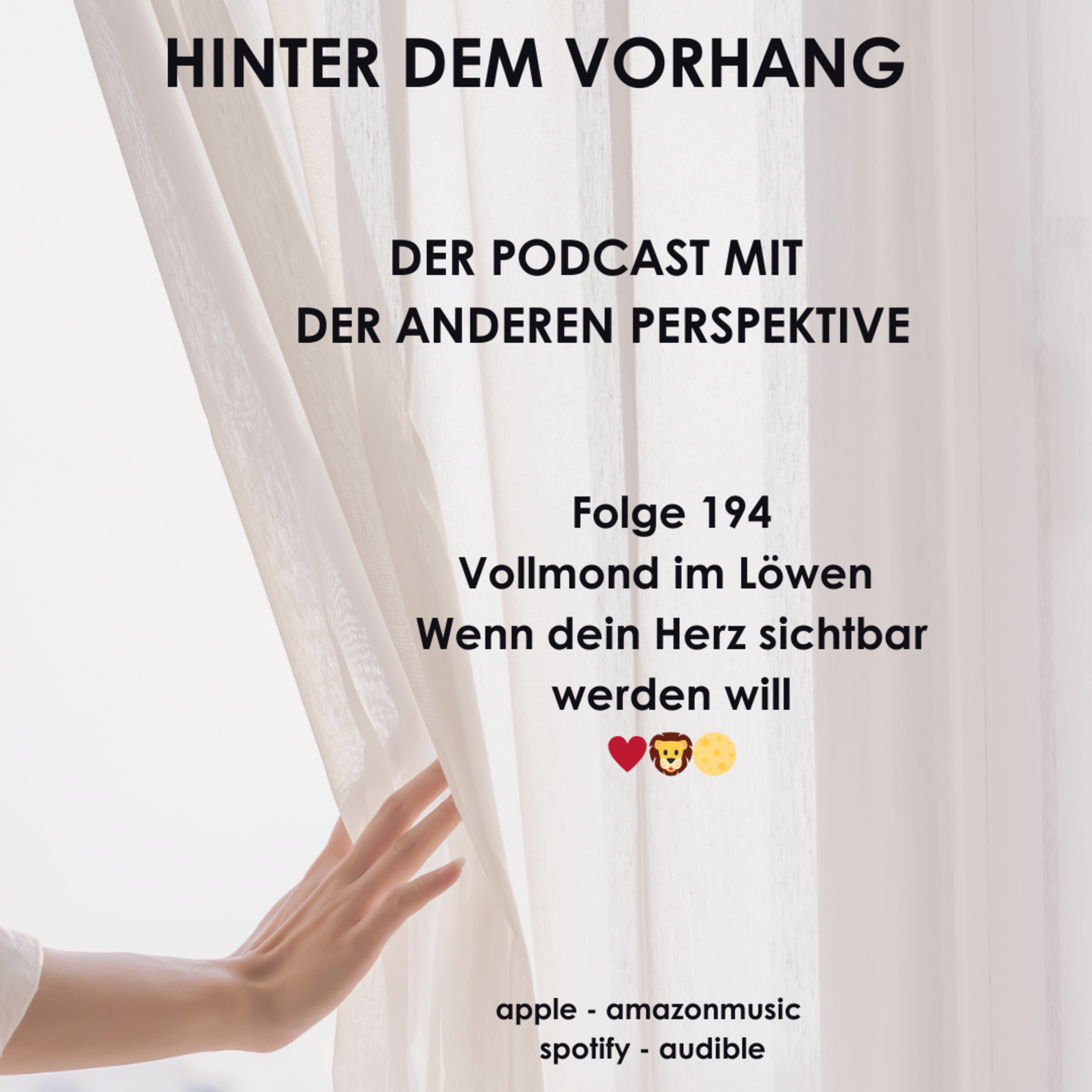 #194 - Vollmond im Löwen - Wenn dein Herz sichtbar werden will ♥️🦁🌕 episode artwork
