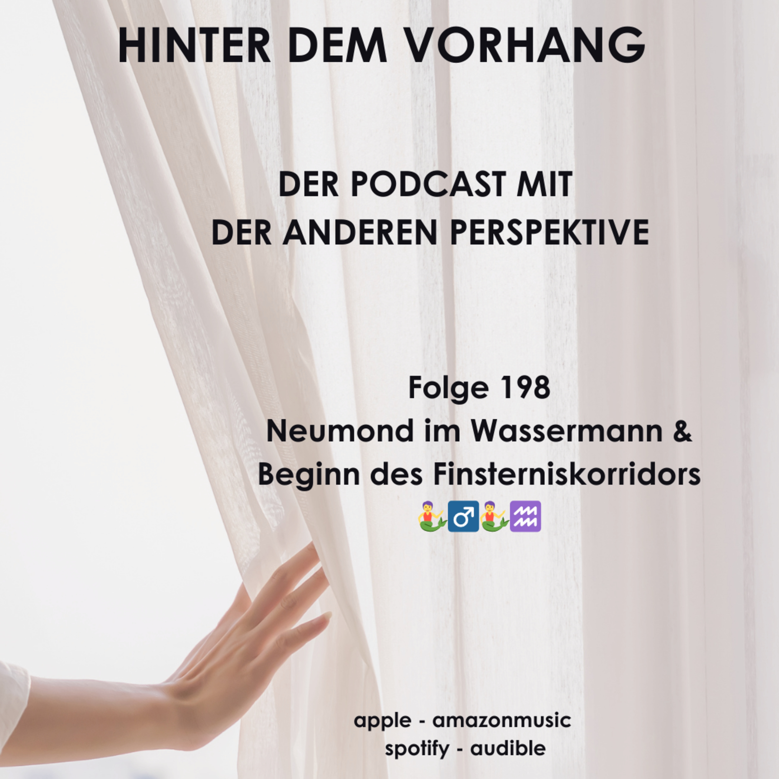 #198 - Neumond im Wassermann & Beginn des Finsterniskorridors 🧜‍♂️🧜♒ episode artwork