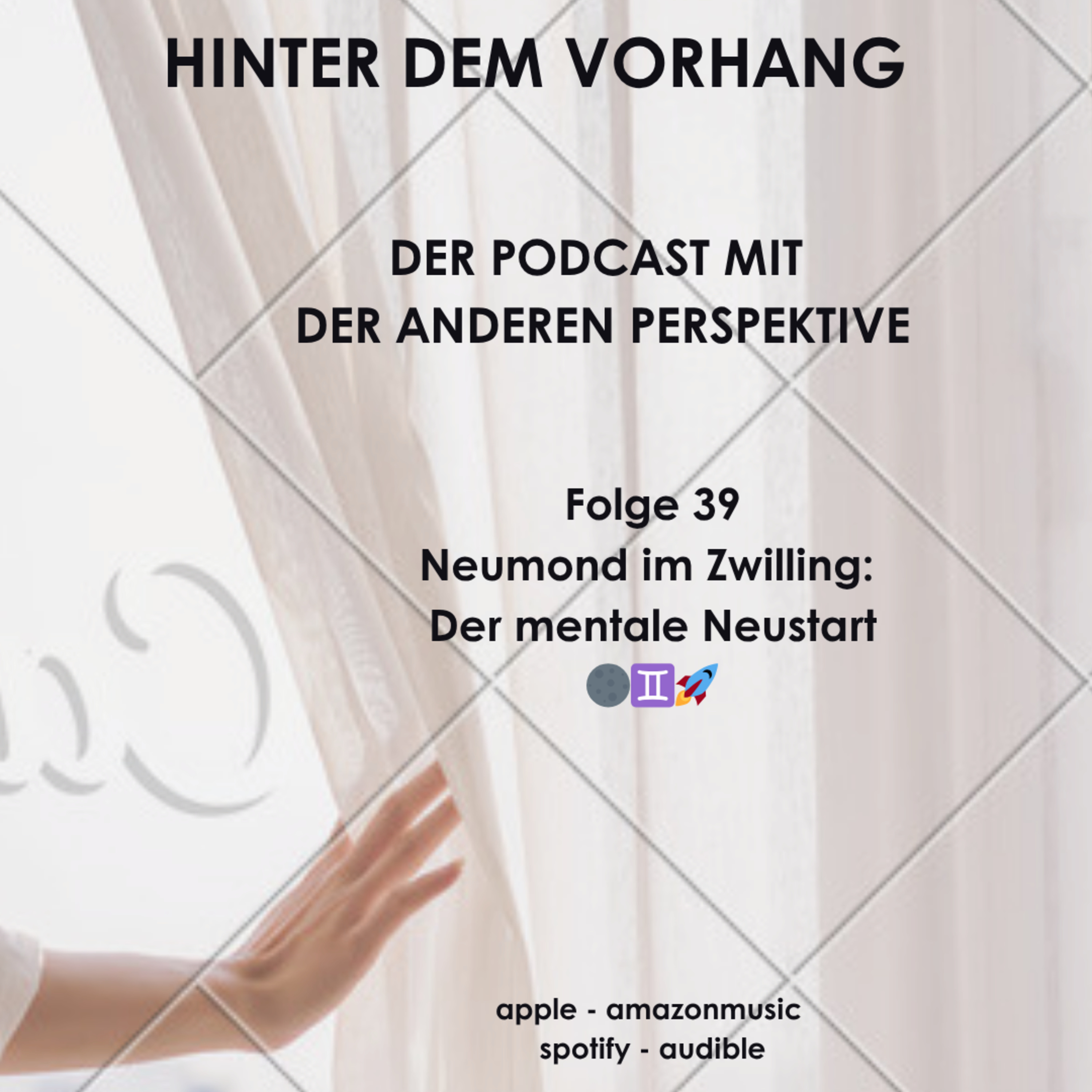 #39 - Neumond im Zwilling: Der mentale Neustart 🌑♊🚀 episode artwork