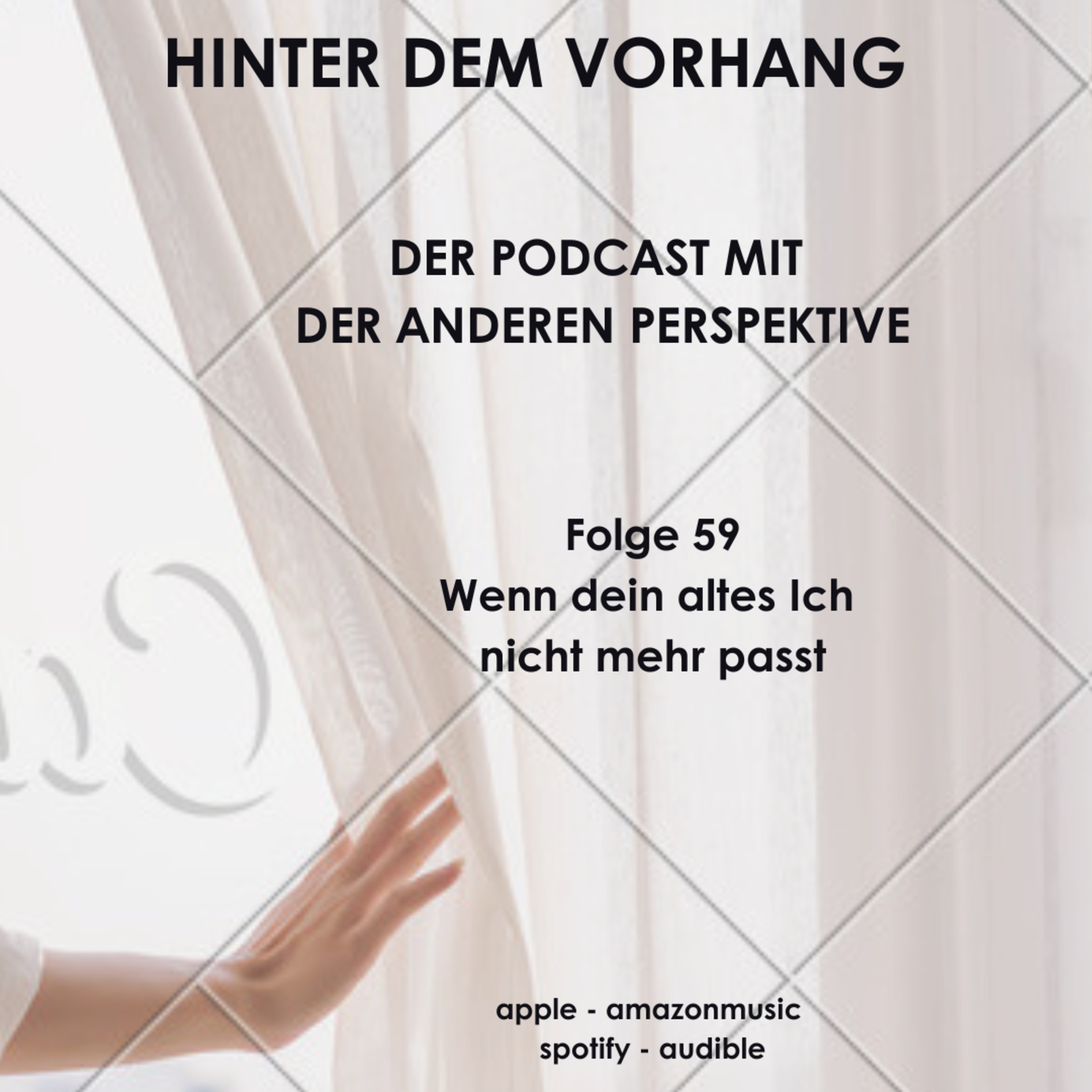#59 - Wenn dein altes Ich nicht mehr passt episode artwork