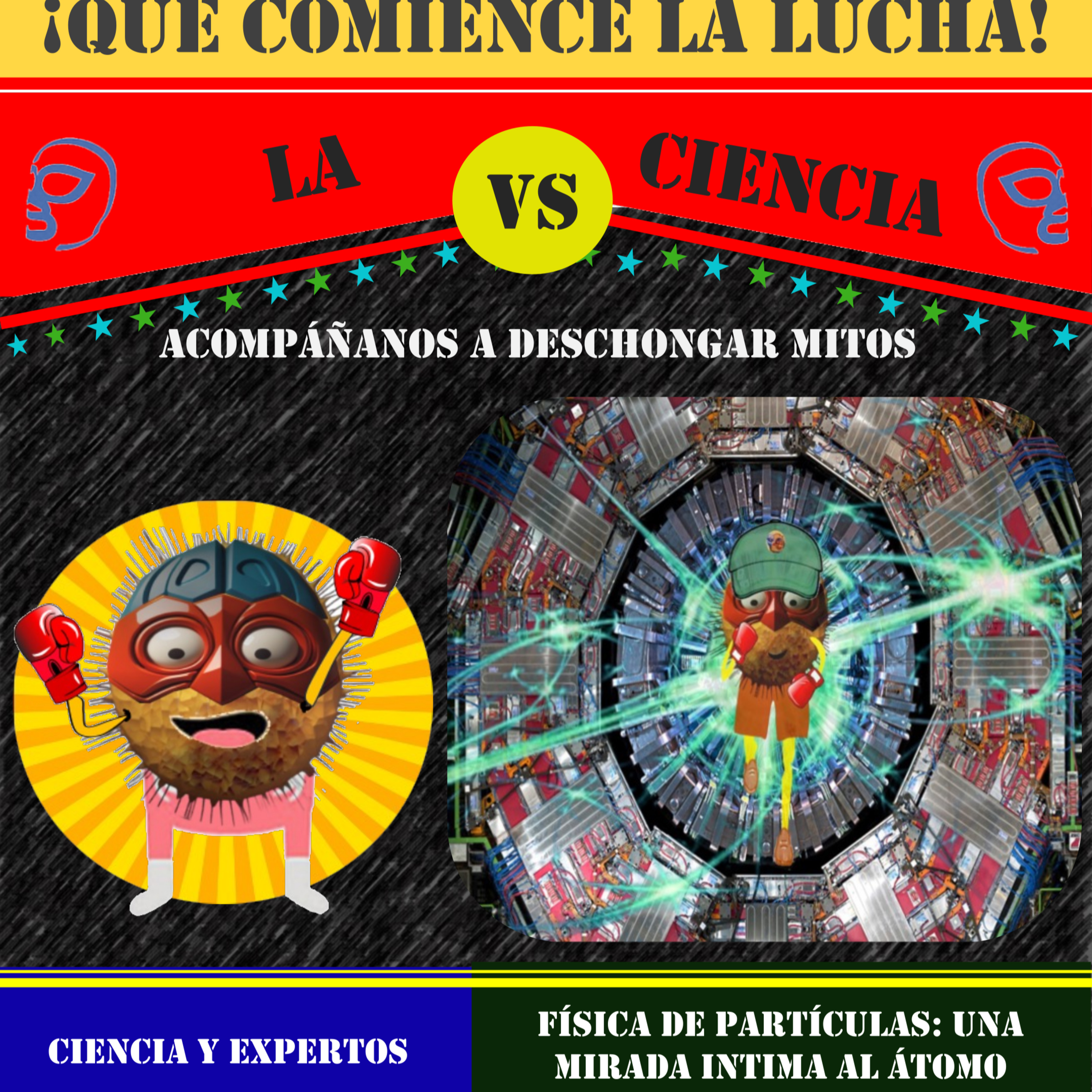 ¡Que comience la lucha! La ciencia vs ....