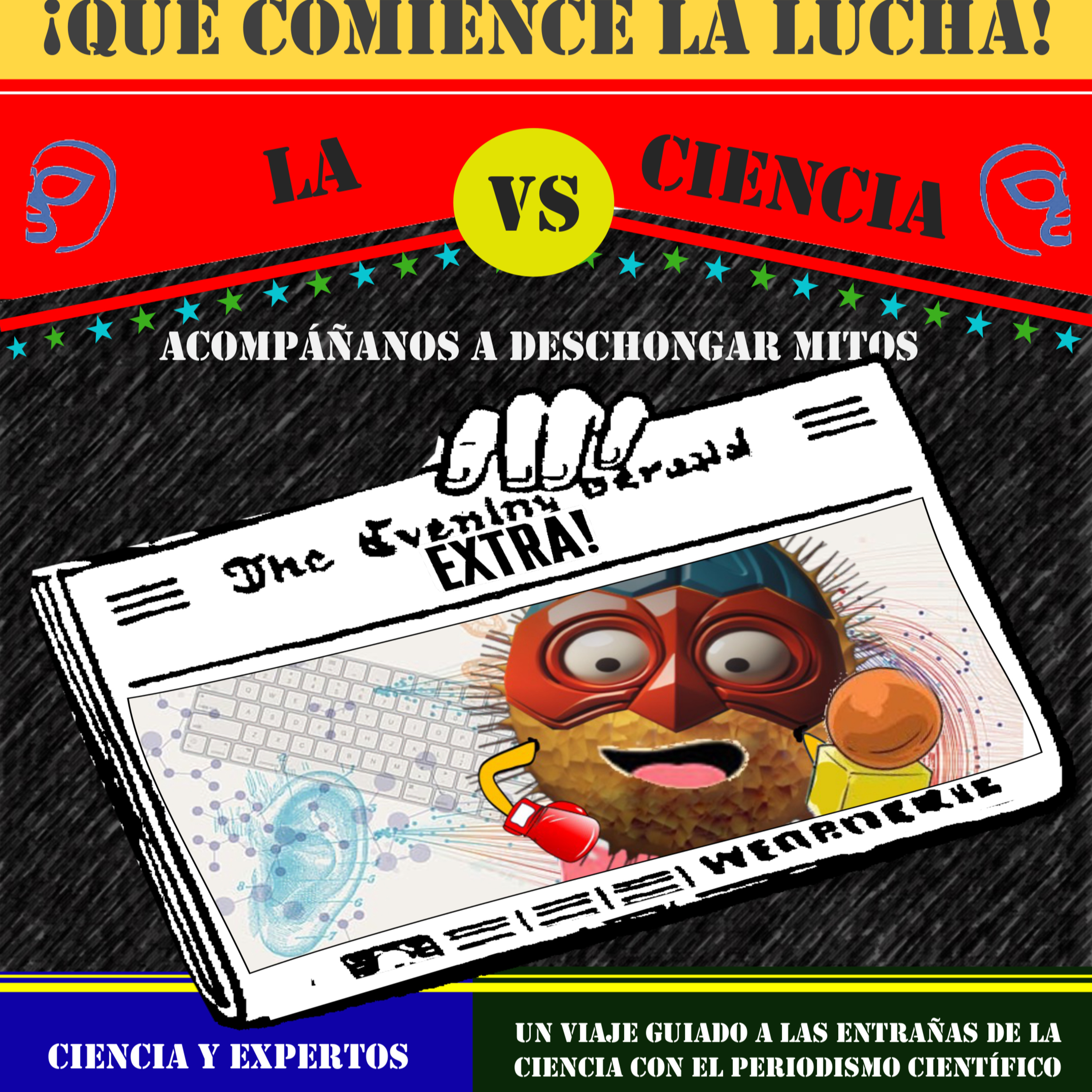 ¡Que comience la lucha! La ciencia vs ....