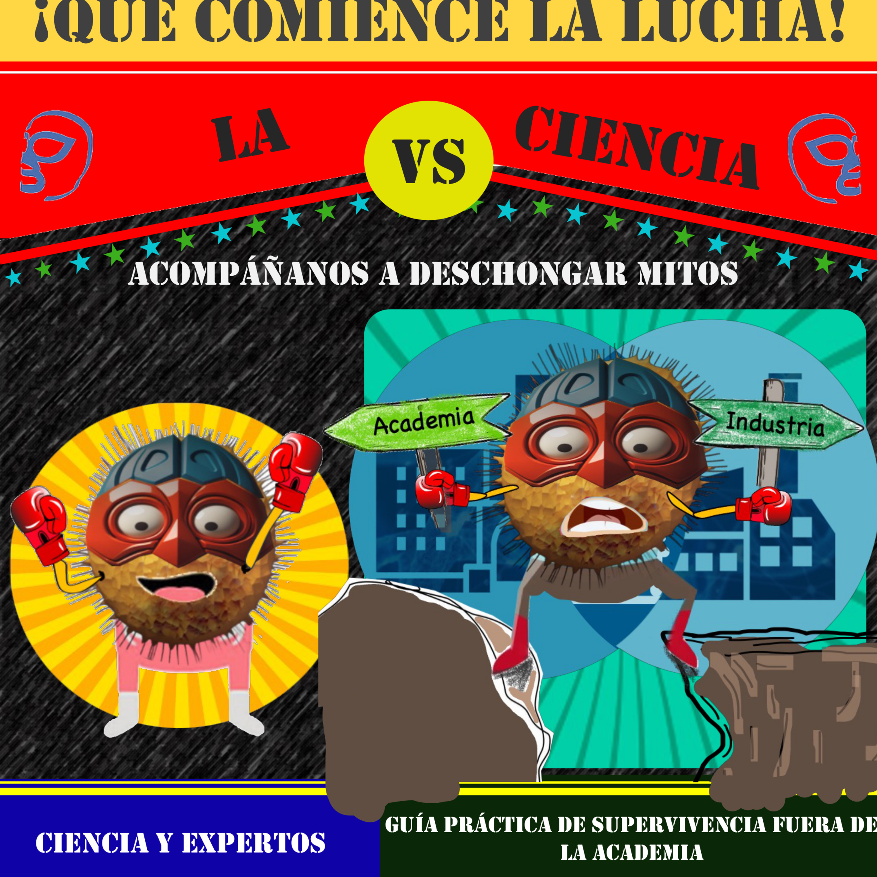 ¡Que comience la lucha! La ciencia vs ....
