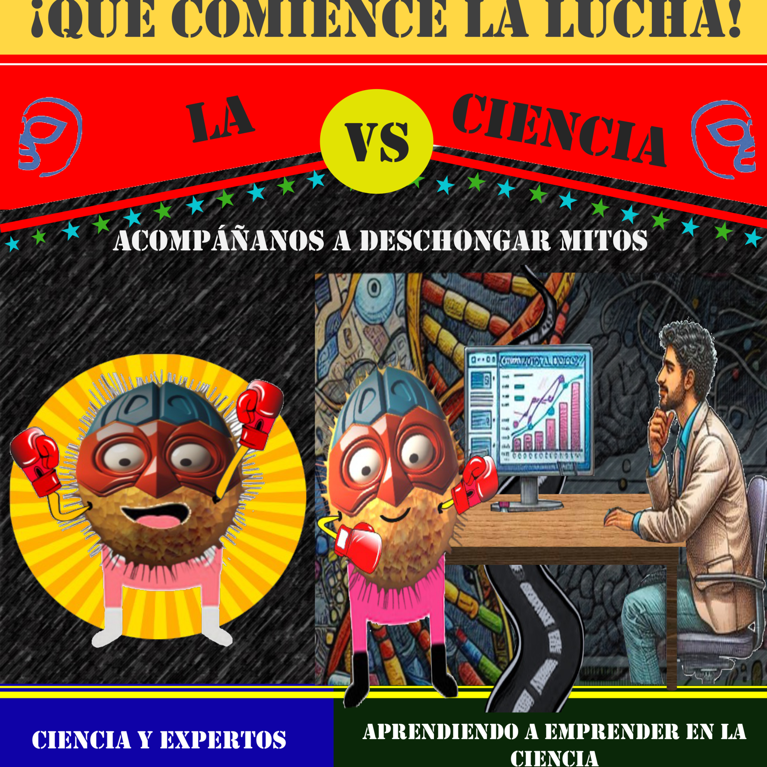 ¡Que comience la lucha! La ciencia vs ....