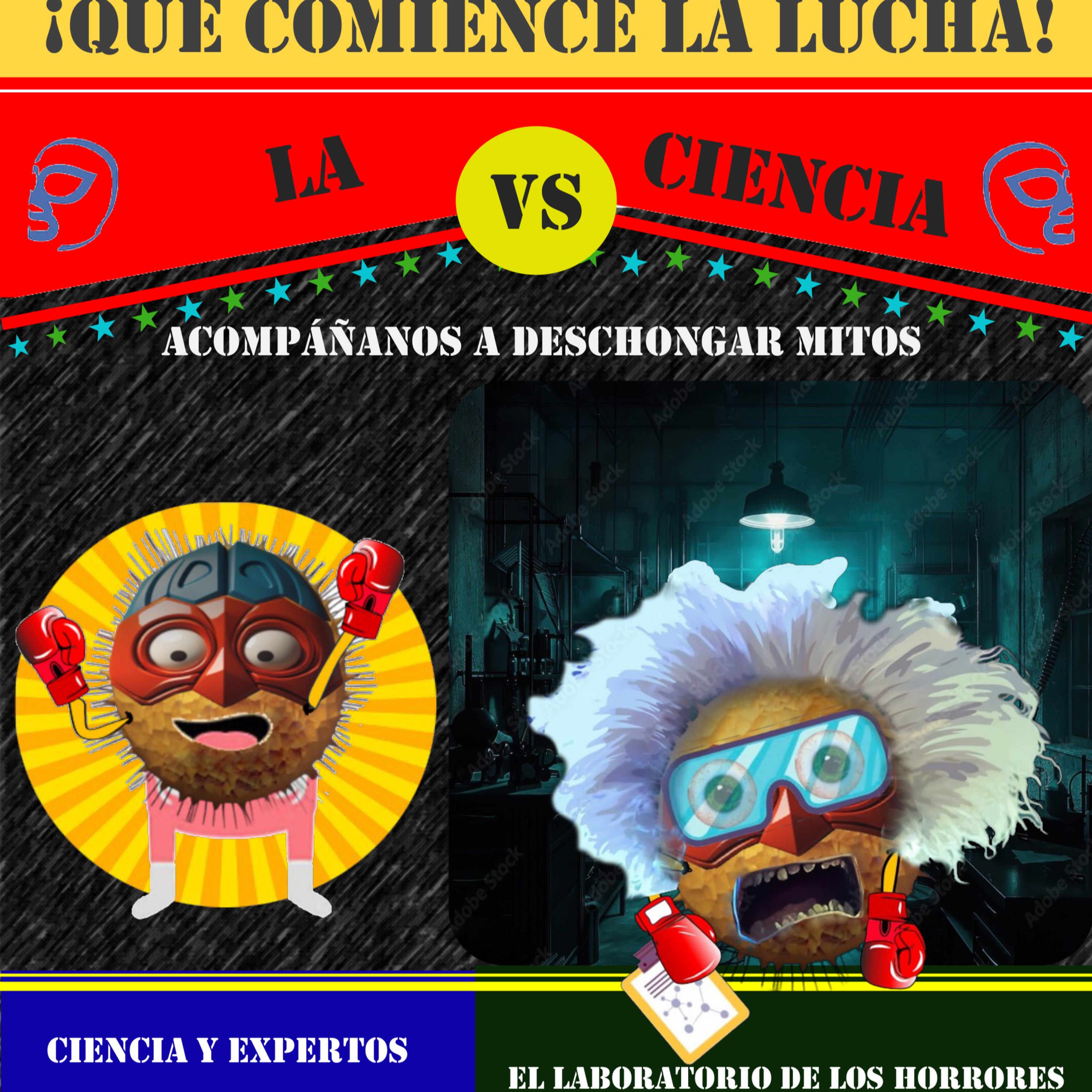 ¡Que comience la lucha! La ciencia vs ....