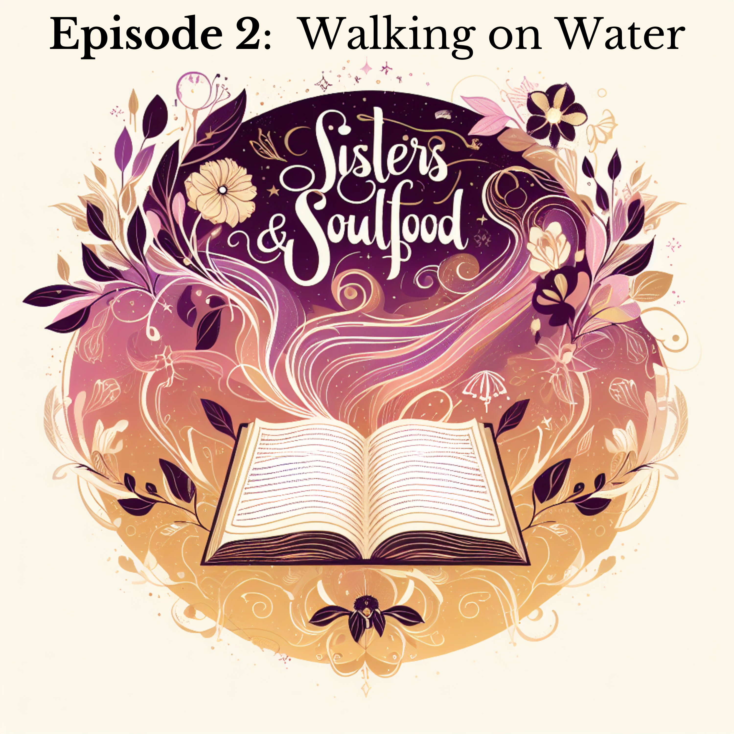 Sisters and Soulfood