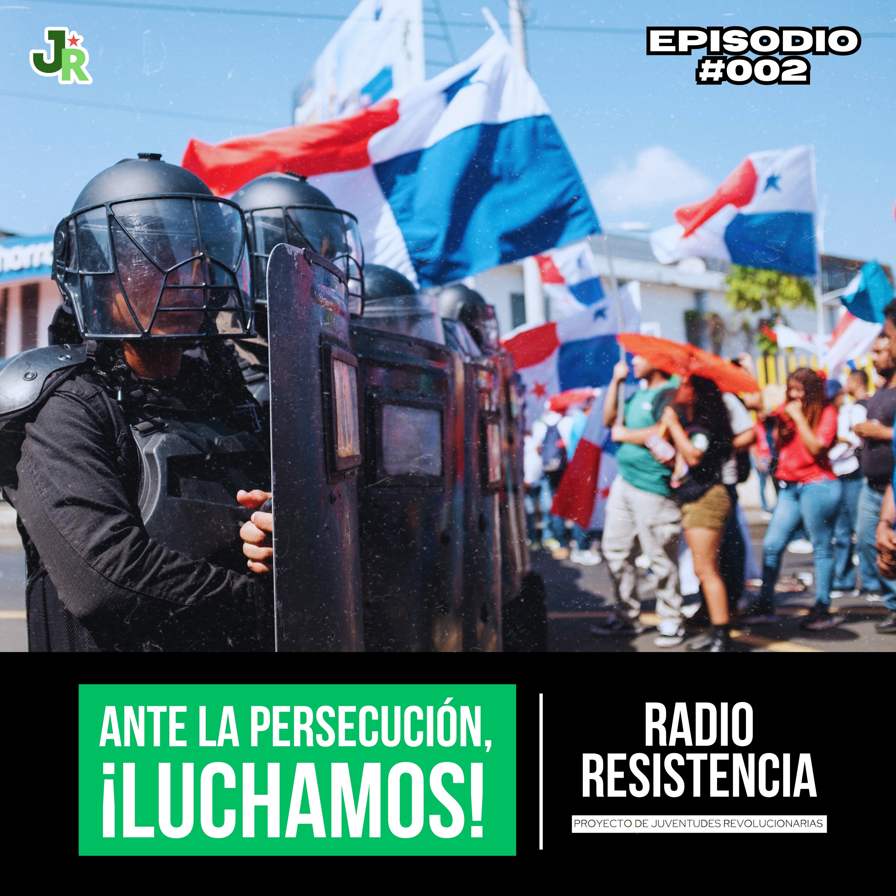 T2E2 “Ante la persecución, Luchamos” episode artwork