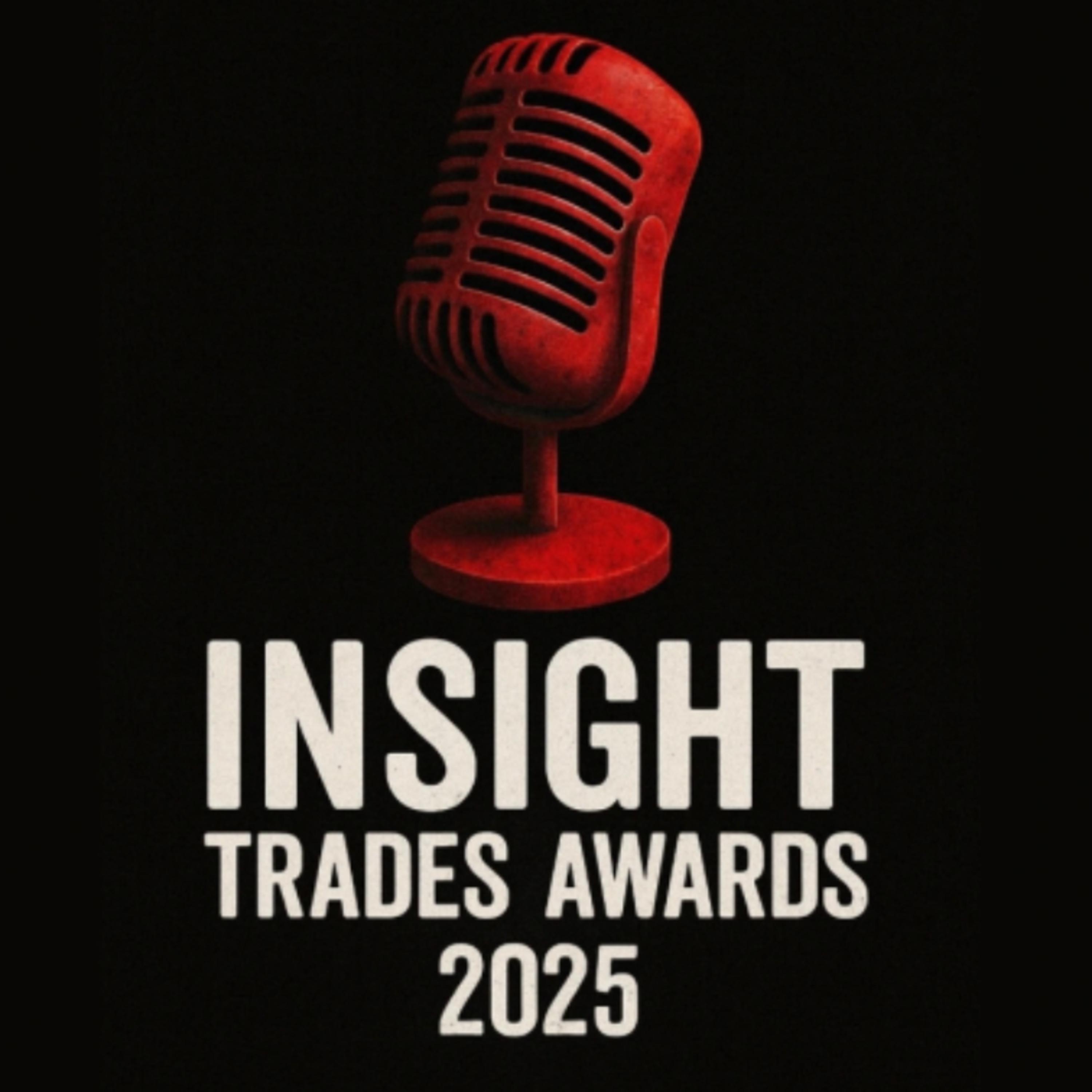 Insight Trades Awards 2025 Live  episode artwork