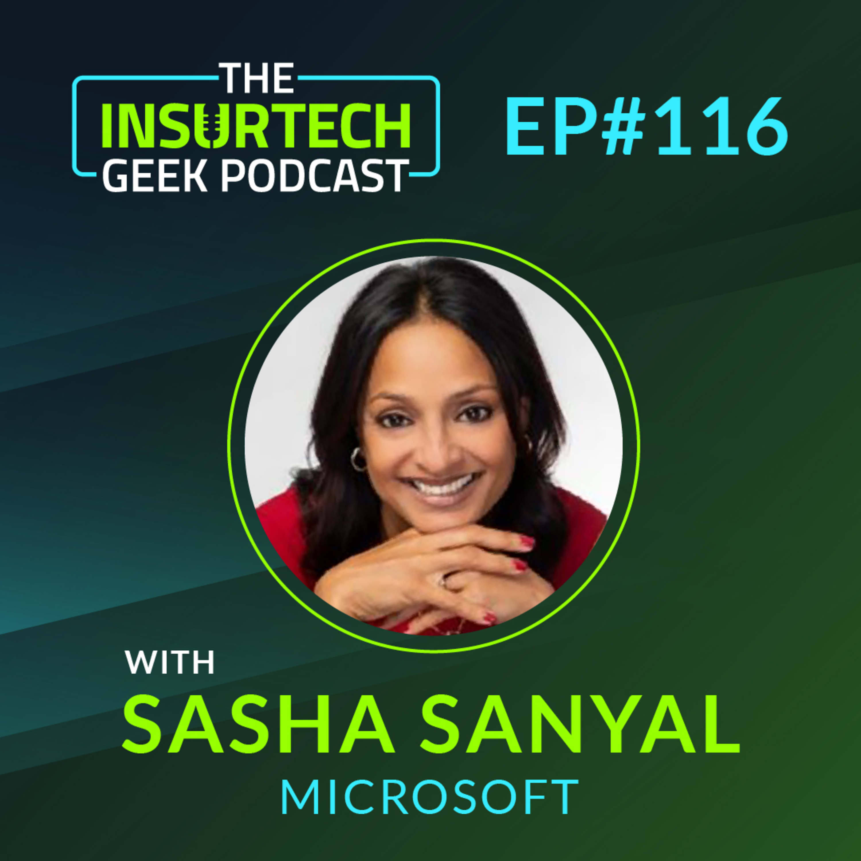 Leading Insurance for a Global Company with Sasha Sanyal from Microsoft
