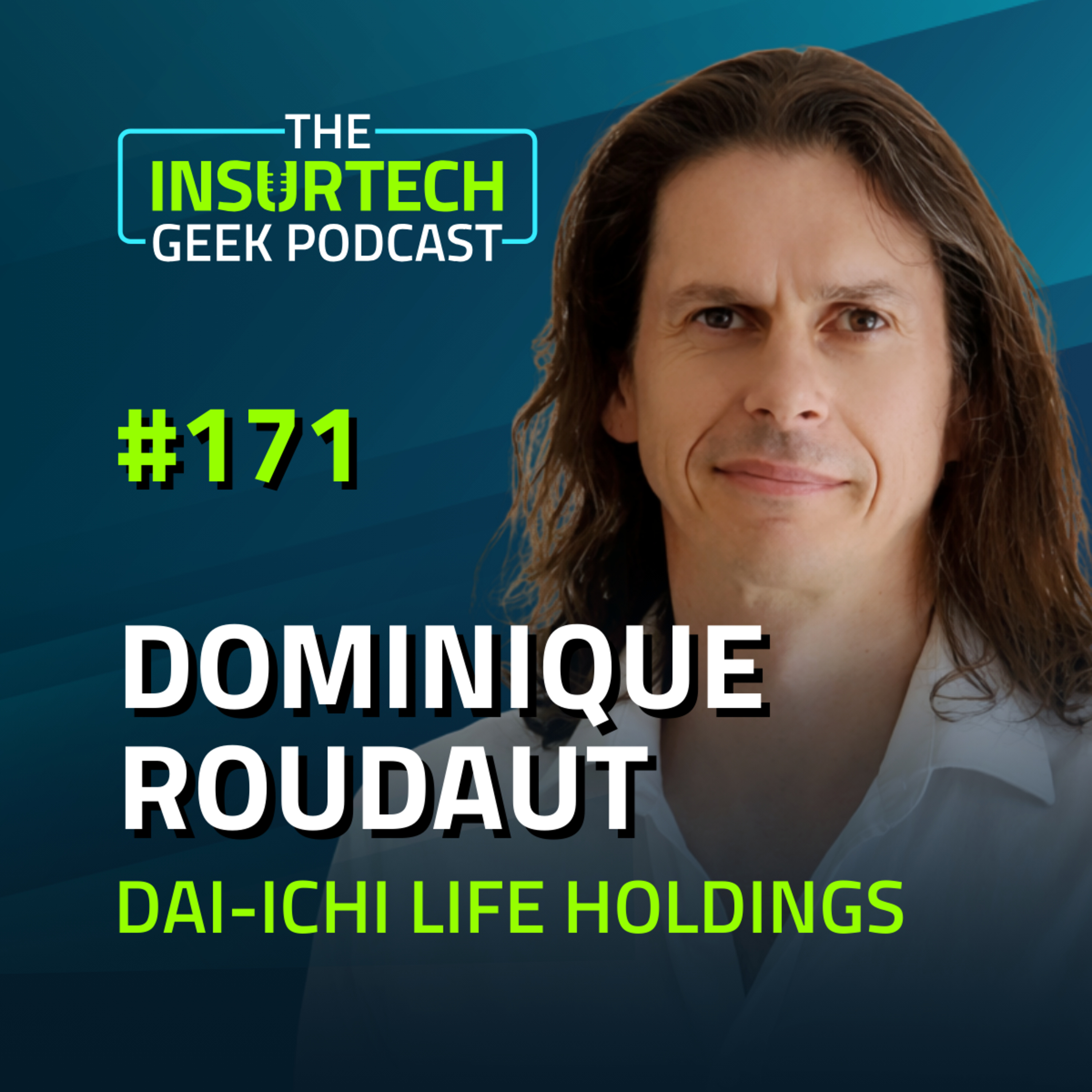 InsurTech Geek Podcast