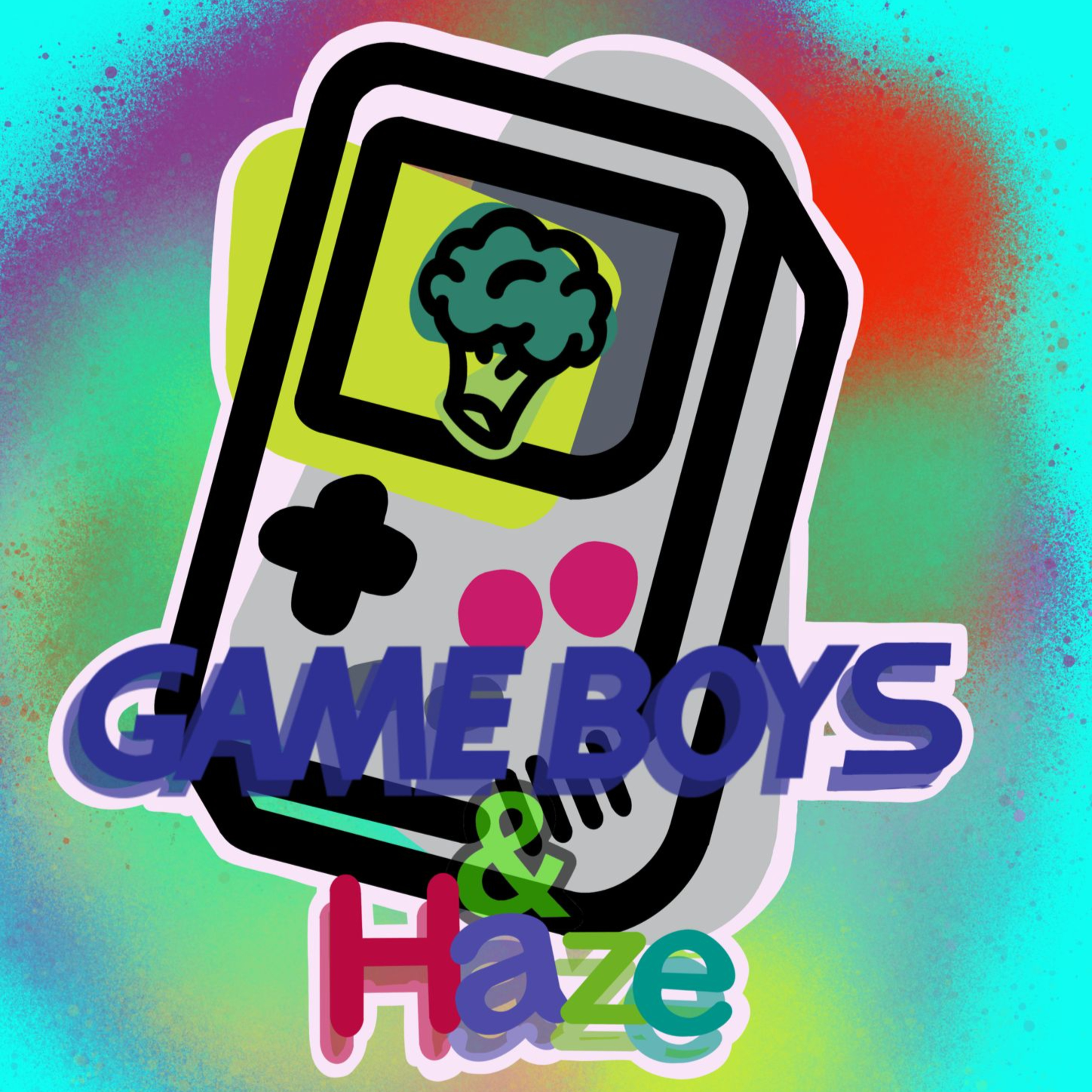 Gameboys & Haze